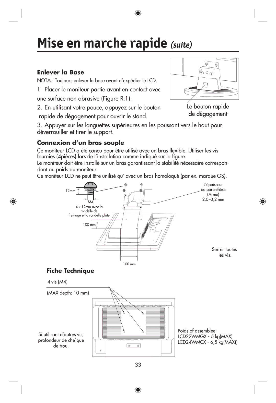 NEC LCD24WMCX user manual Enlever la Base, Connexion d’un bras souple, Fiche Technique, Le bouton rapide, De dégagement 