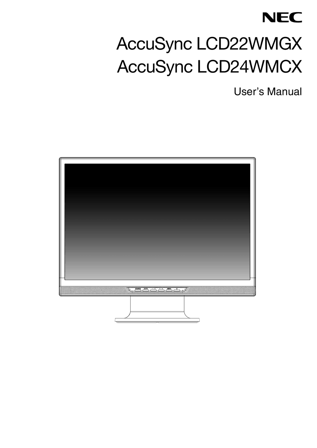 NEC user manual AccuSync LCD22WMGX AccuSync LCD24WMCX 