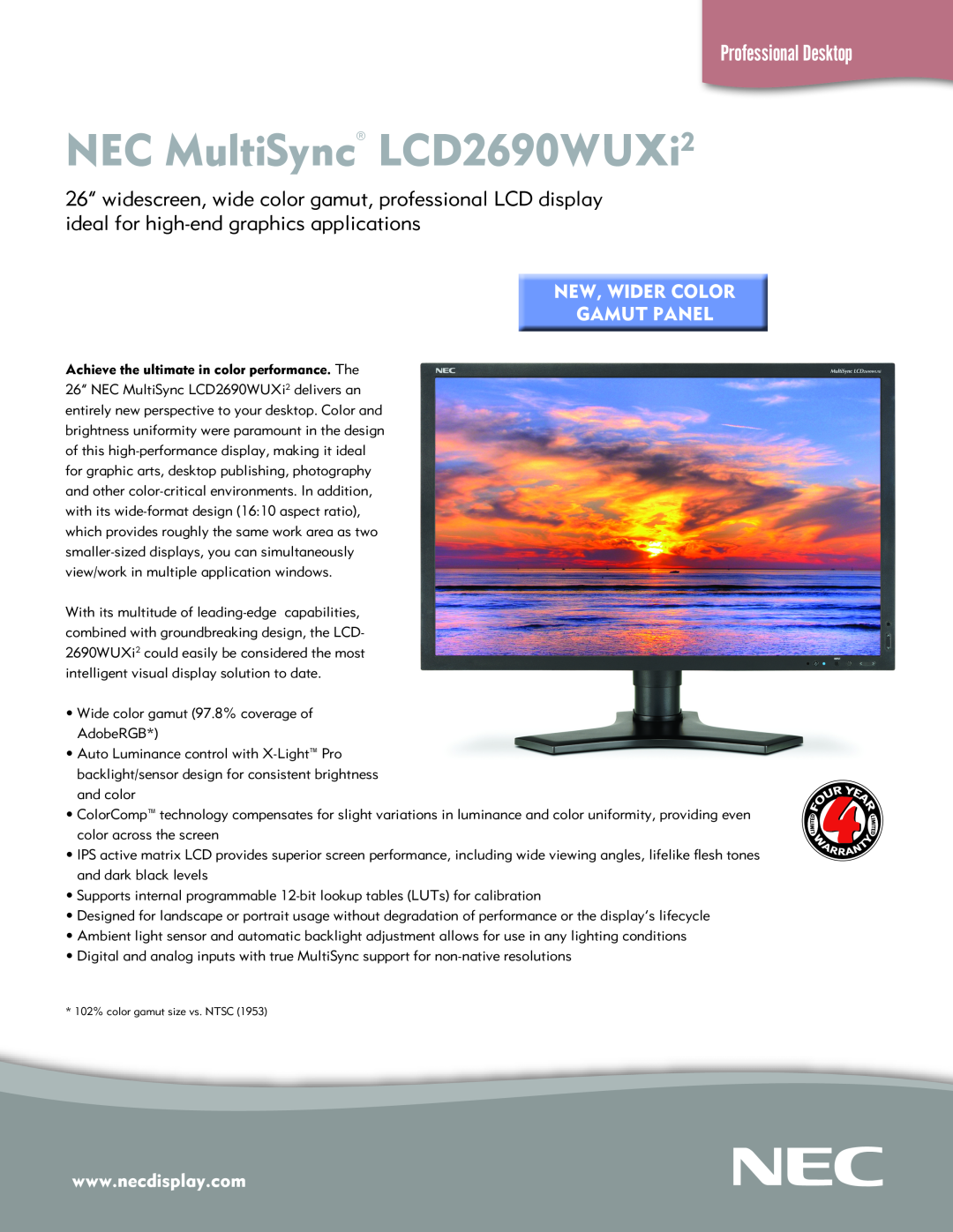 NEC manual NEC MultiSync LCD2690WUXi2, Professional Desktop, New, Wider Color Gamut Panel 