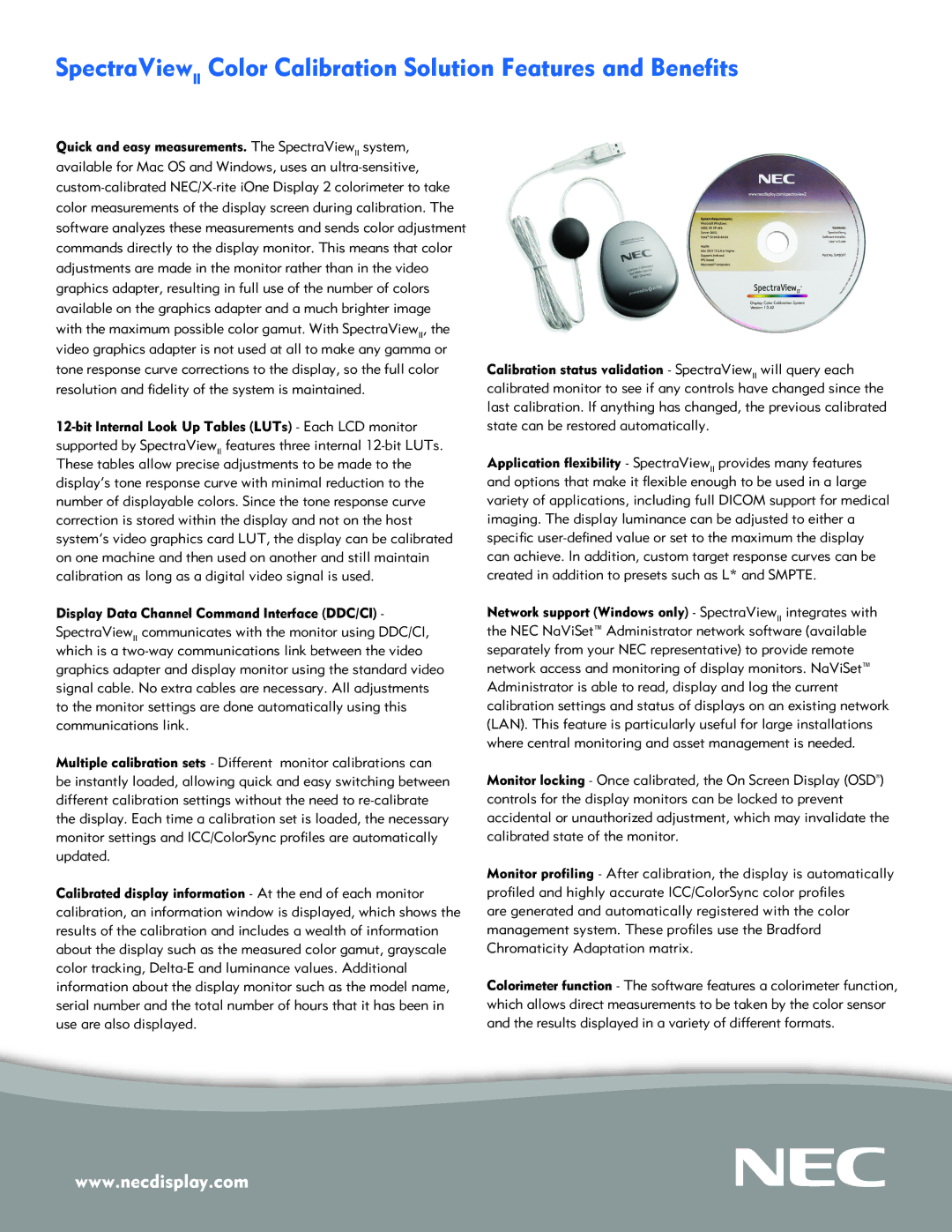 NEC LCD3090W-BK-SV, LCD2690W2-BK-S manual Quick and easy measurements. The SpectraViewII system 