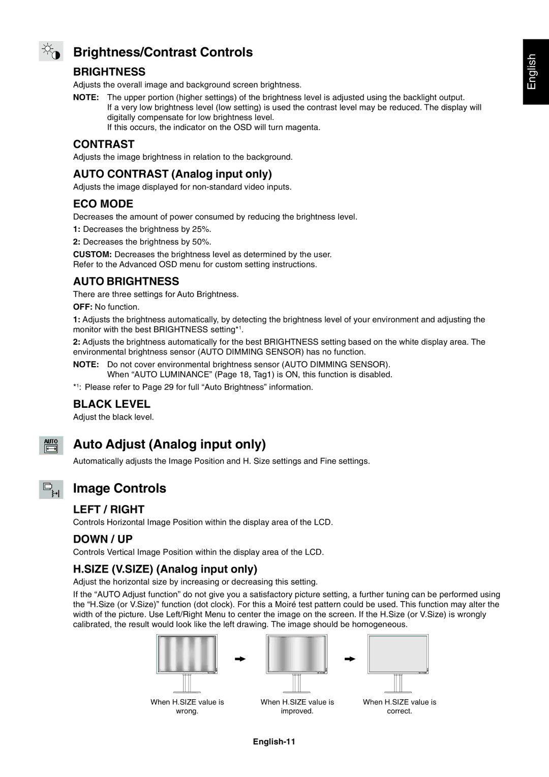 NEC LCD3090WQXi Brightness/Contrast Controls, Auto Adjust Analog input only, Image Controls, Size V.SIZE Analog input only 