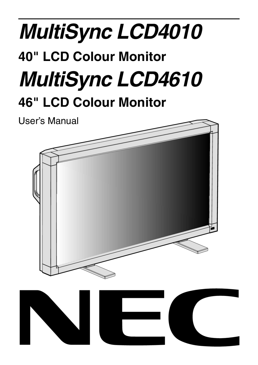 NEC LCD4010, LCD4610, LCD4610, LCD4610 user manual MultiSync LCD4010 