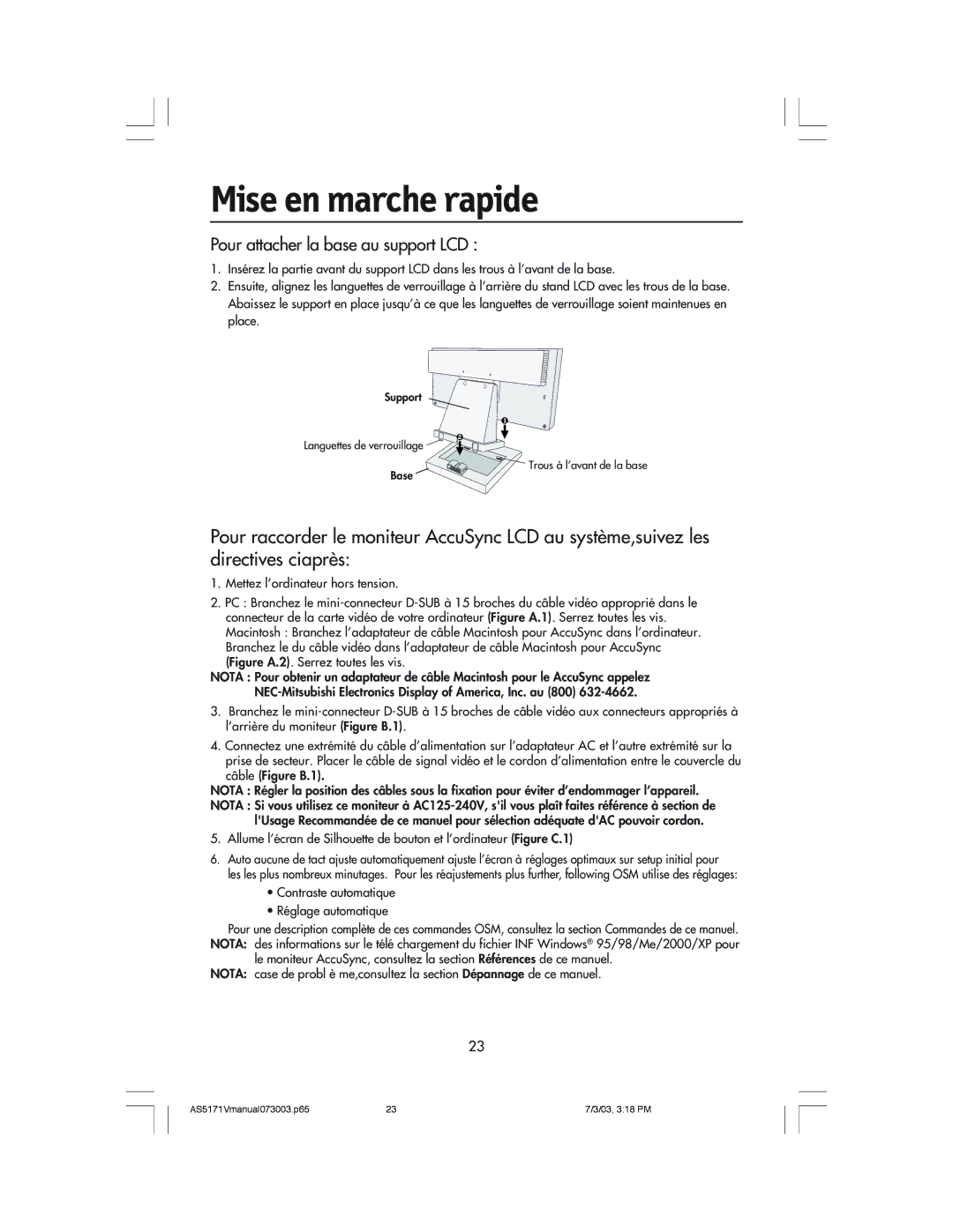 NEC LCD71V manual Mise en marche rapide, Pour attacher la base au support LCD 