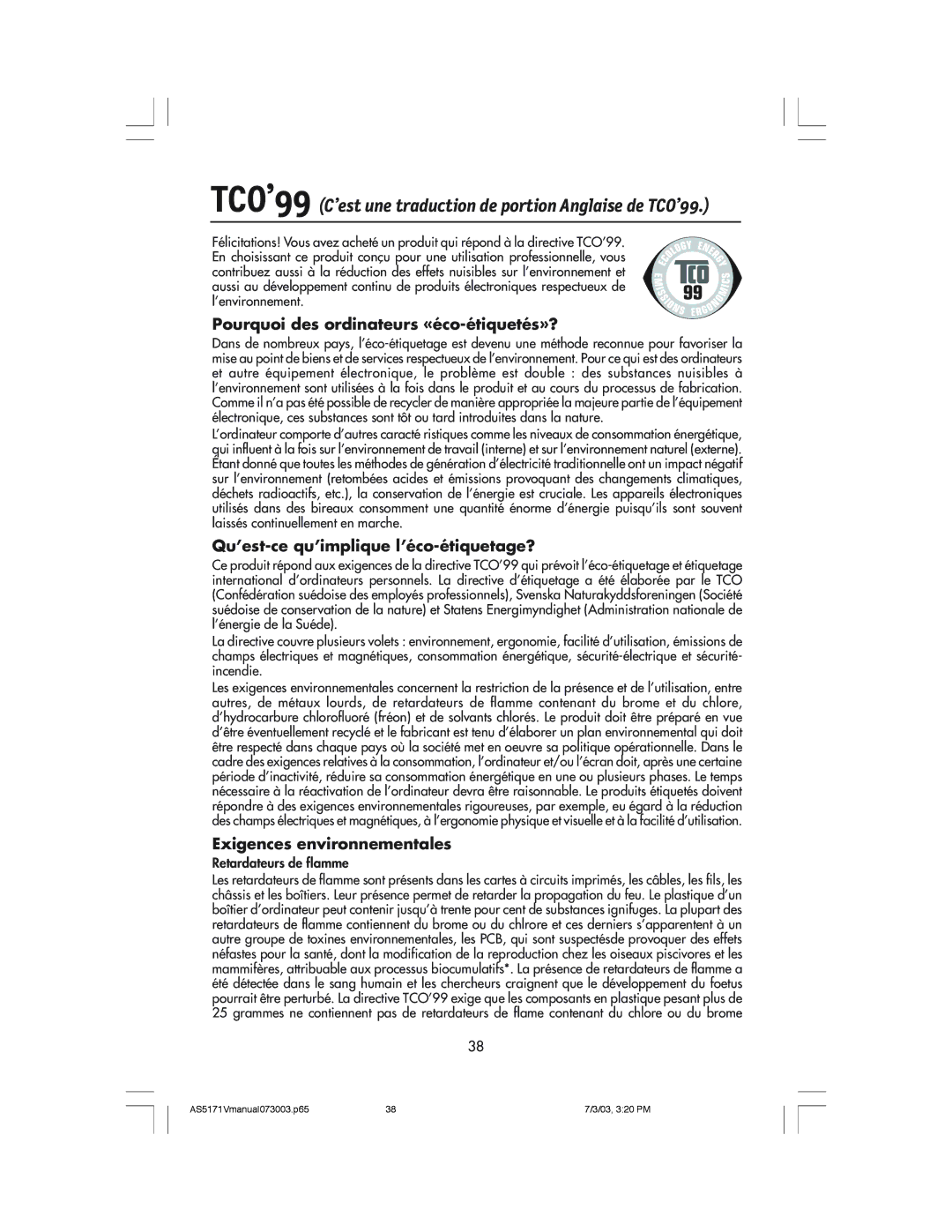 NEC LCD71V Pourquoi des ordinateurs «éco-étiquetés»?, Qu’est-ce qu’implique l’éco-étiquetage?, Exigences environnementales 