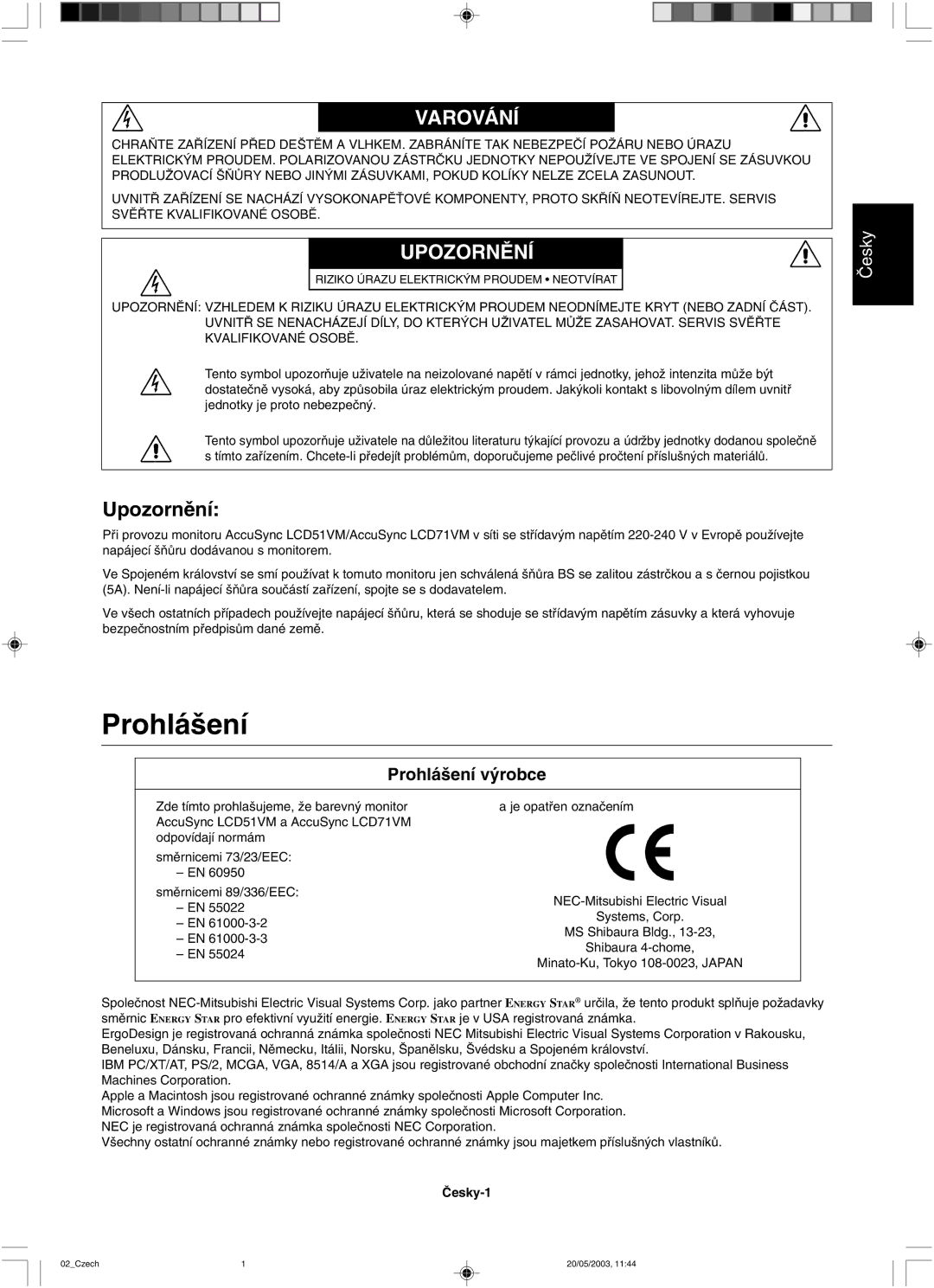 NEC LCD51VM, LCD71VM user manual Prohlá‰ení, Varování 