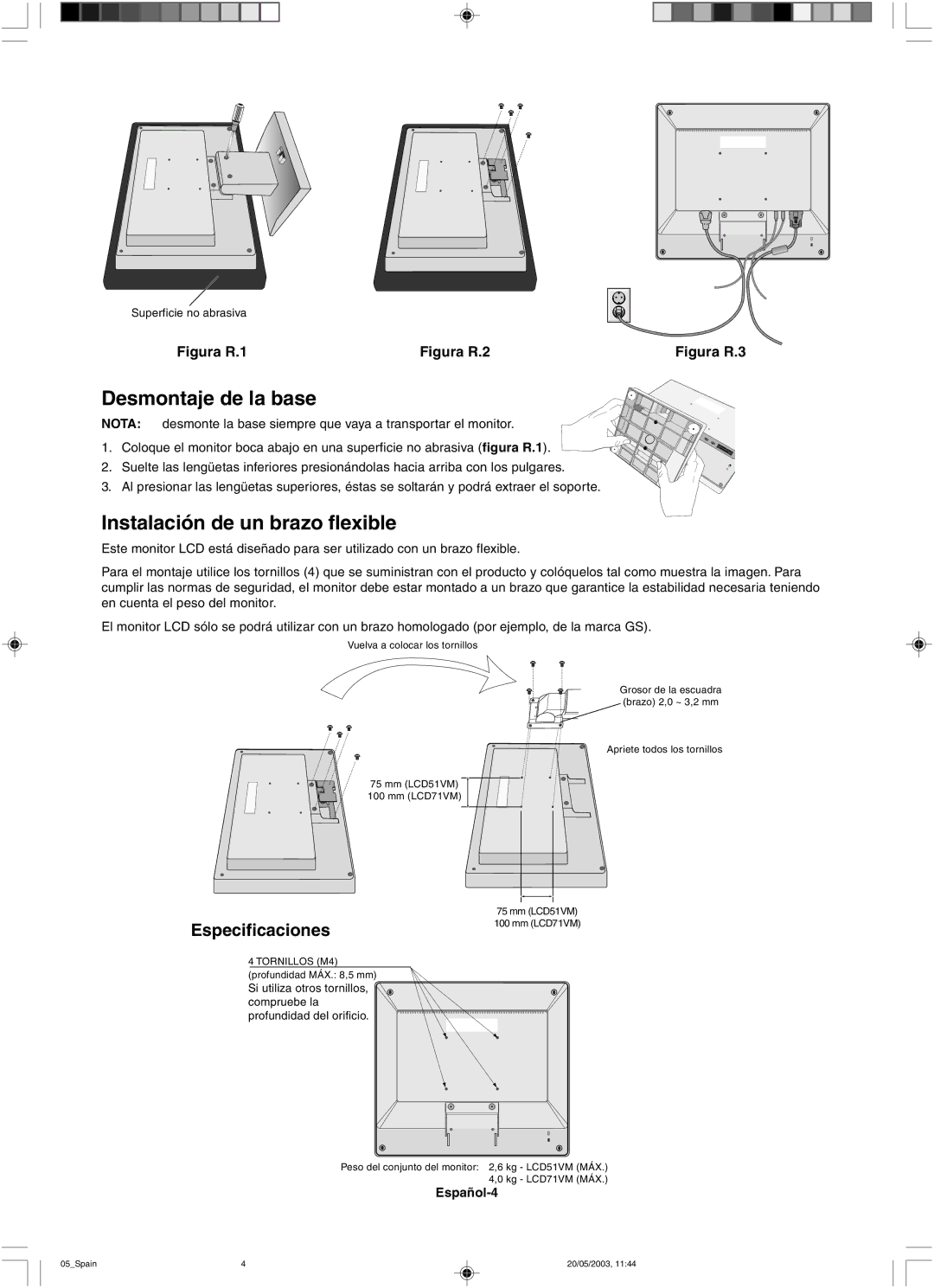 NEC LCD71VM, LCD51VM user manual Desmontaje de la base, Instalación de un brazo flexible, Especificaciones, Español-4 