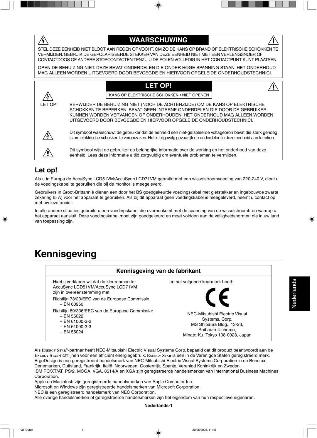 NEC LCD51VM, LCD71VM user manual Let op, Kennisgeving van de fabrikant, Nederlands-1 