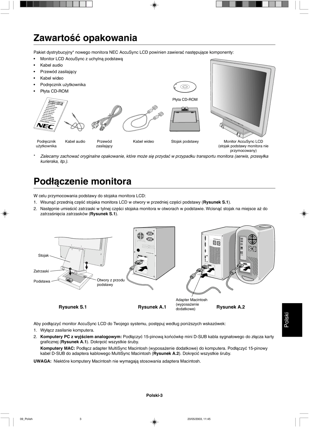 NEC LCD51VM, LCD71VM user manual ZawartoÊç opakowania, Pod∏àczenie monitora 