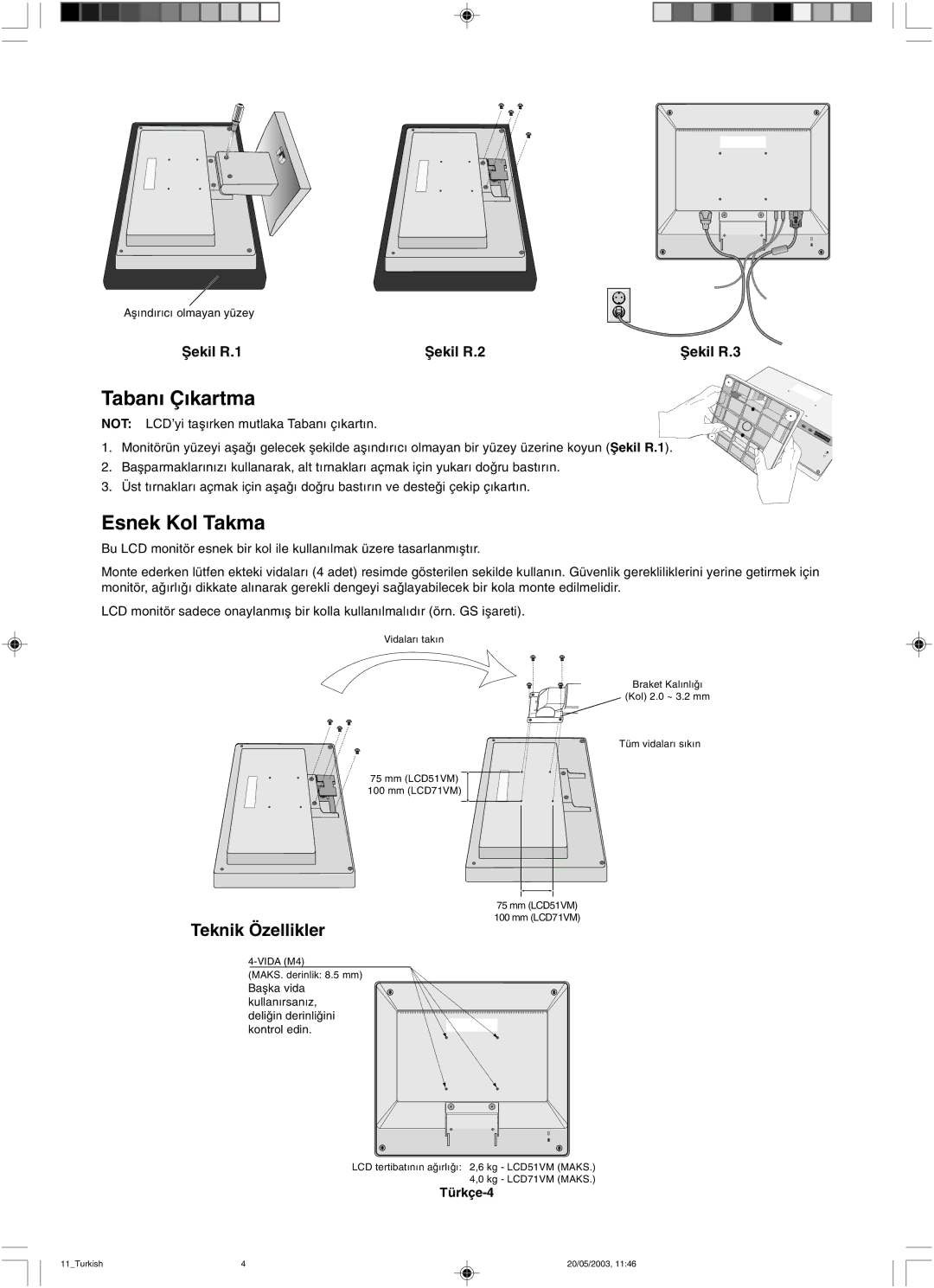 NEC LCD71VM, LCD51VM user manual Taban∂ Ç∂kartma, Esnek Kol Takma, Türkçe-4 