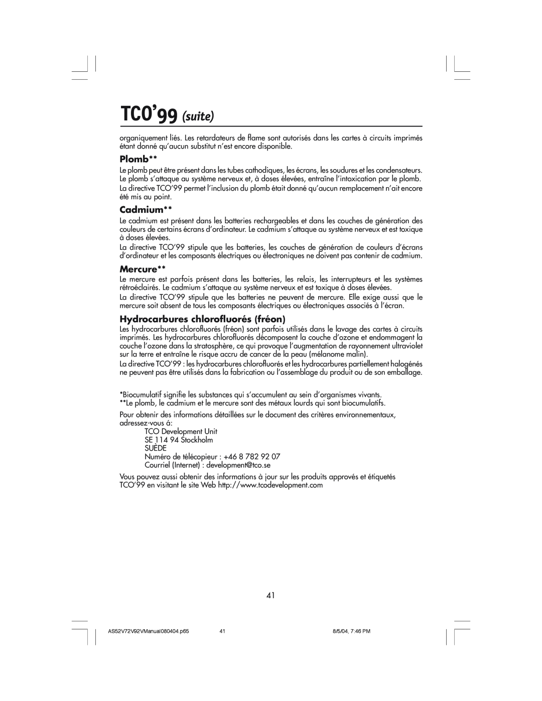 NEC LCD52V, LCD72V manual TCO’99 suite, Plomb, Cadmium, Mercure, Hydrocarbures chlorofluorés fréon 