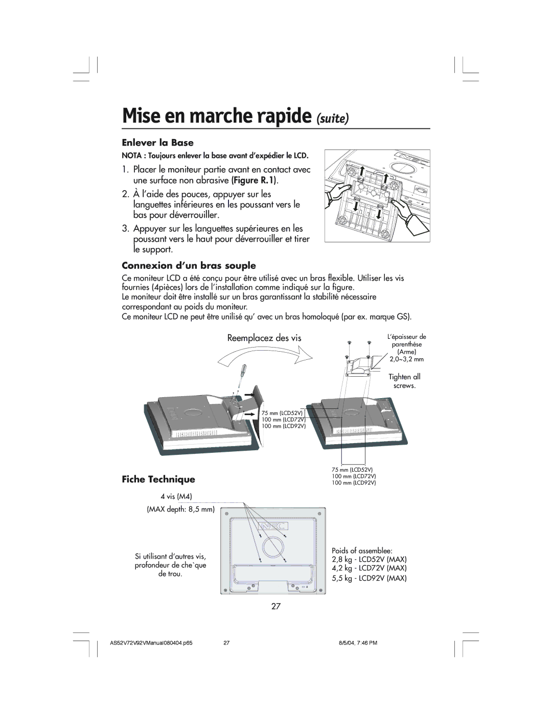 NEC LCD52V, LCD72V manual Enlever la Base, Connexion d’un bras souple, Fiche Technique, Reemplacez des vis 