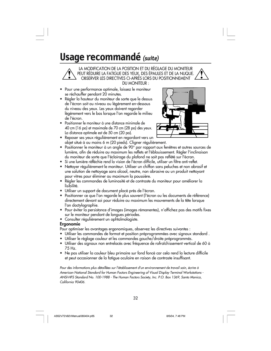 NEC LCD72V, LCD52V Usage recommandé suite, Observer LES Directives CI-APRéS Lors DU Positionnement, DU Moniteur, Ergonomie 