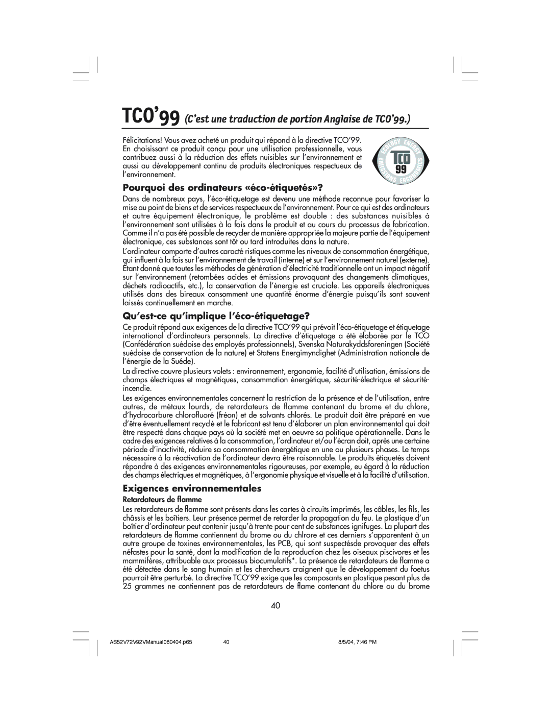 NEC LCD72V Pourquoi des ordinateurs «éco-étiquetés»?, Qu’est-ce qu’implique l’éco-étiquetage?, Exigences environnementales 