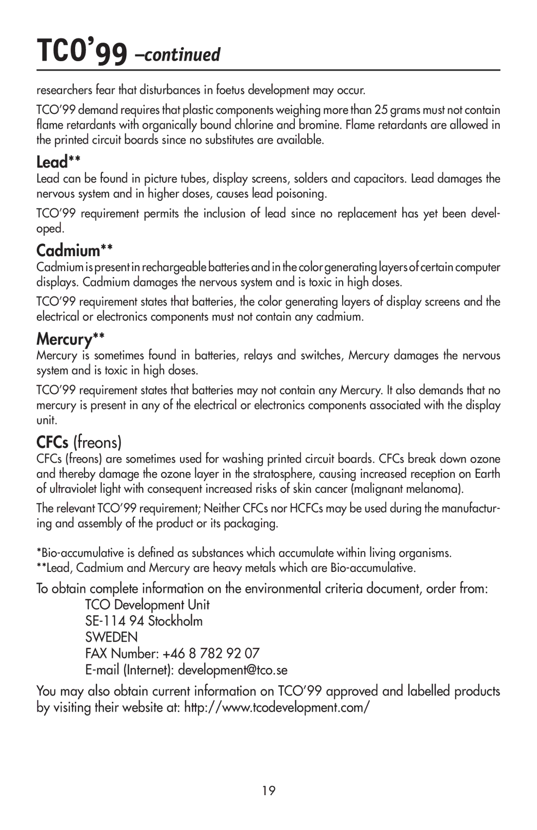 NEC 92VX, LCD72VX manual Lead, Cadmium, Mercury, CFCs freons, FAX Number +46 8 782 92 Mail Internet development@tco.se 