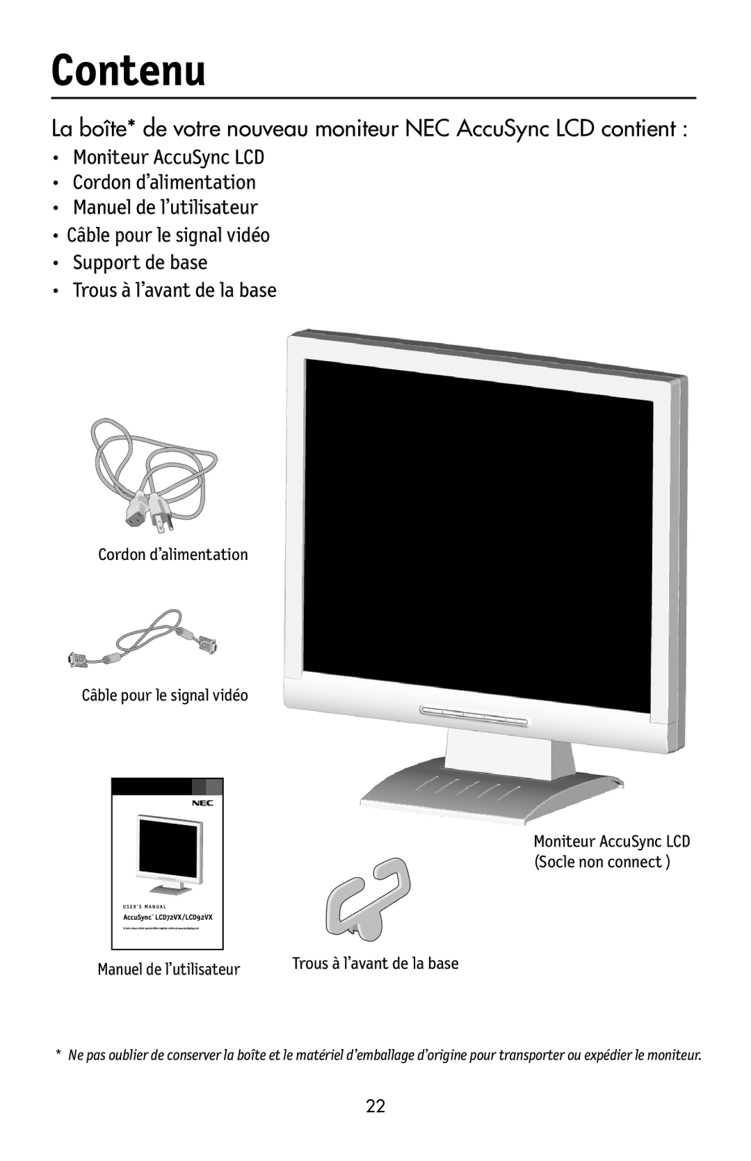 NEC LCD72VX, 92VX manual Contenu, Cordon d’alimentation Câble pour le signal vidéo, Manuel de l’utilisateur 