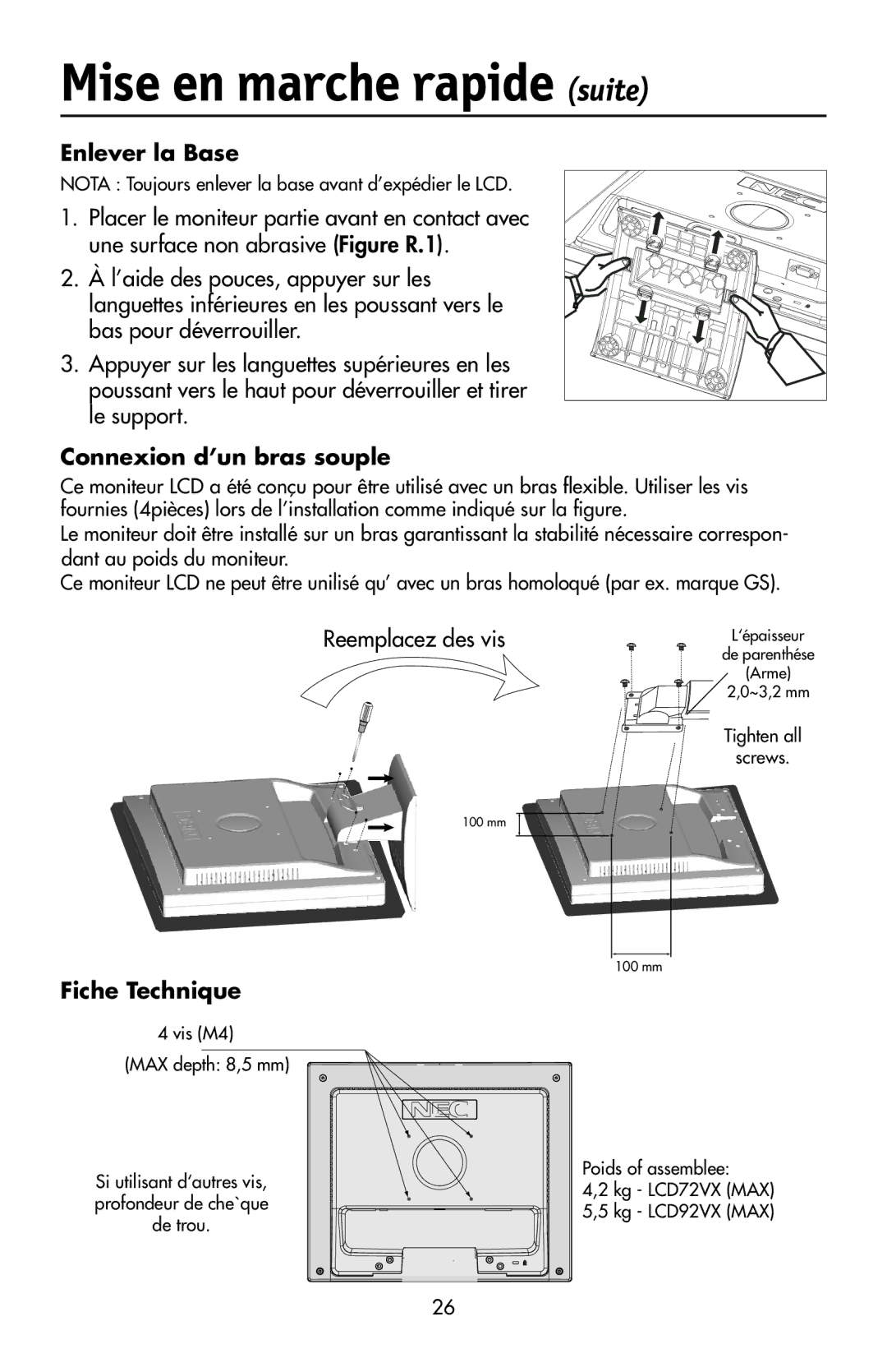 NEC LCD72VX, 92VX manual Enlever la Base, Connexion d’un bras souple, Reemplacez des vis, Fiche Technique 