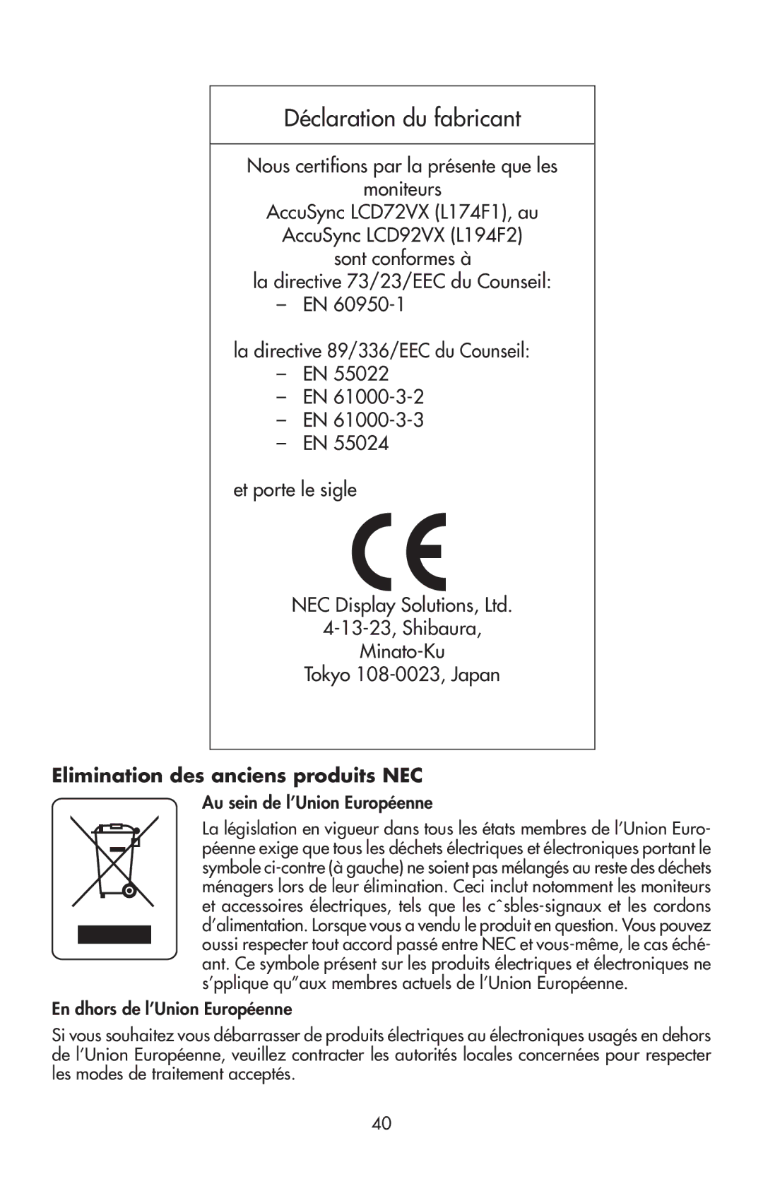 NEC LCD72VX, 92VX manual Déclaration du fabricant, Elimination des anciens produits NEC, Au sein de l’Union Européenne 