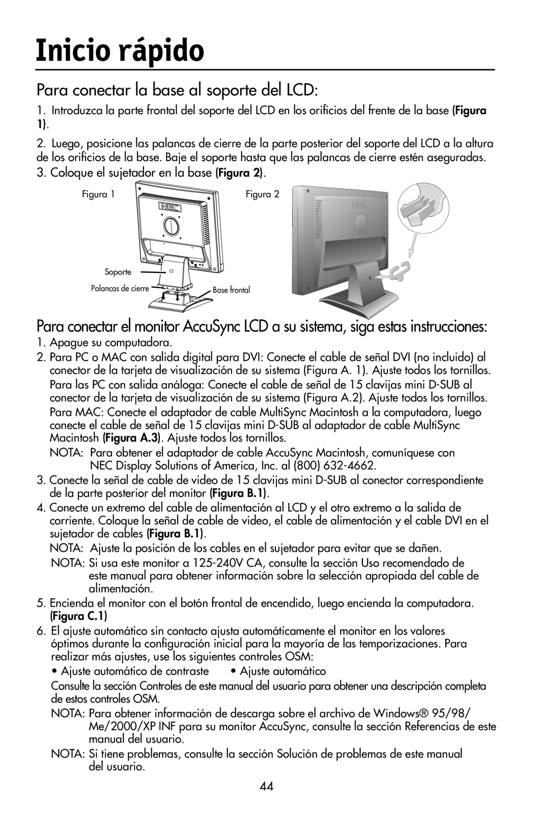 NEC LCD72VX, 92VX manual Inicio rápido, Para conectar la base al soporte del LCD, Coloque el sujetador en la base Figura 