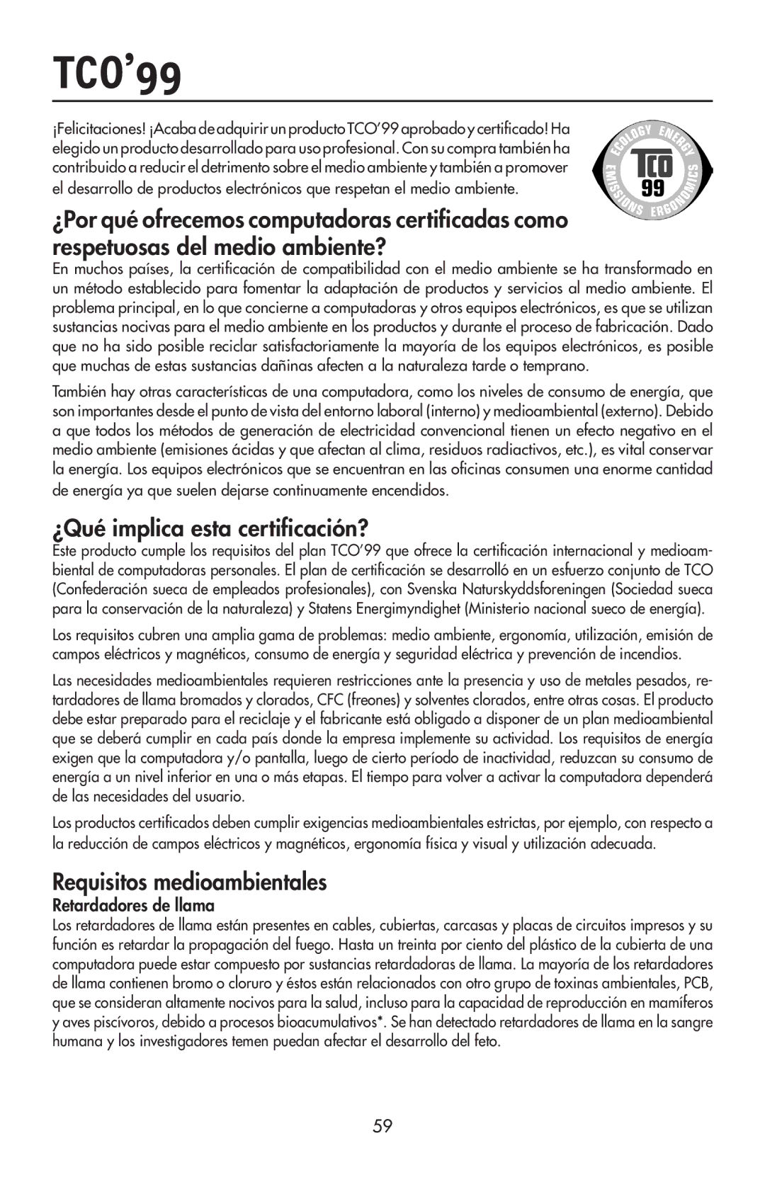 NEC 92VX, LCD72VX manual ¿Qué implica esta certificación?, Requisitos medioambientales, Retardadores de llama 