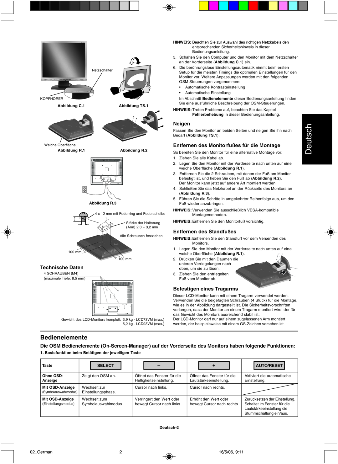 NEC LCD73VM Bedienelemente, Deutsch, Technische Daten, Neigen, Entfernen des Monitorfußes für die Montage, Select 
