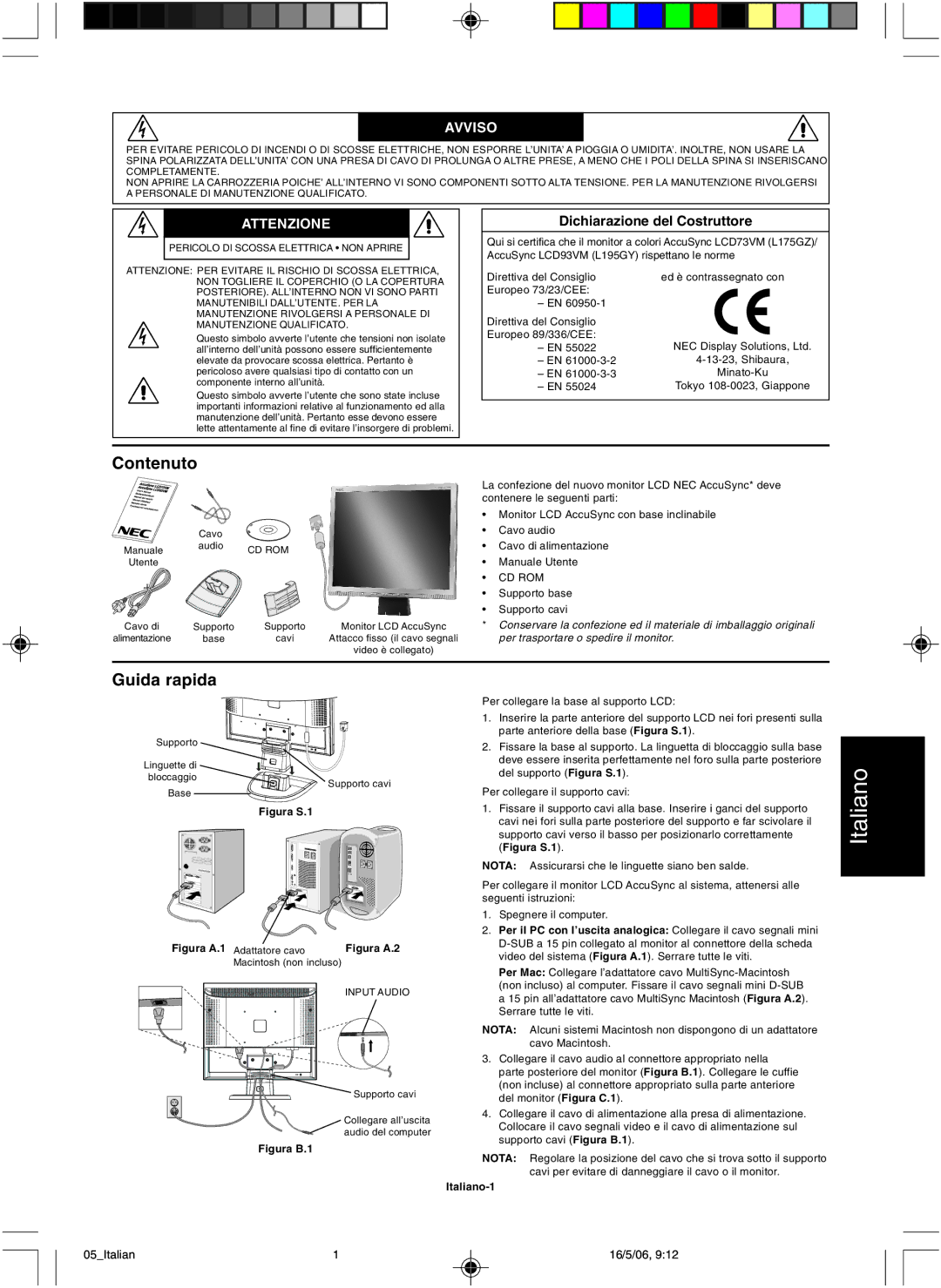 NEC LCD73VM user manual Contenuto, Guida rapida, Avviso, Attenzione, Dichiarazione del Costruttore 