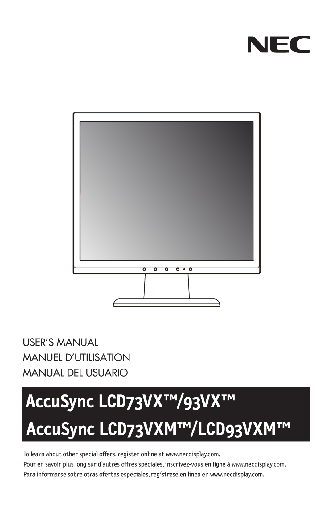 NEC LCD73VXM, LCD73VXTM, LCD93VXMTM user manual AccuSync LCD73VX/93VX 