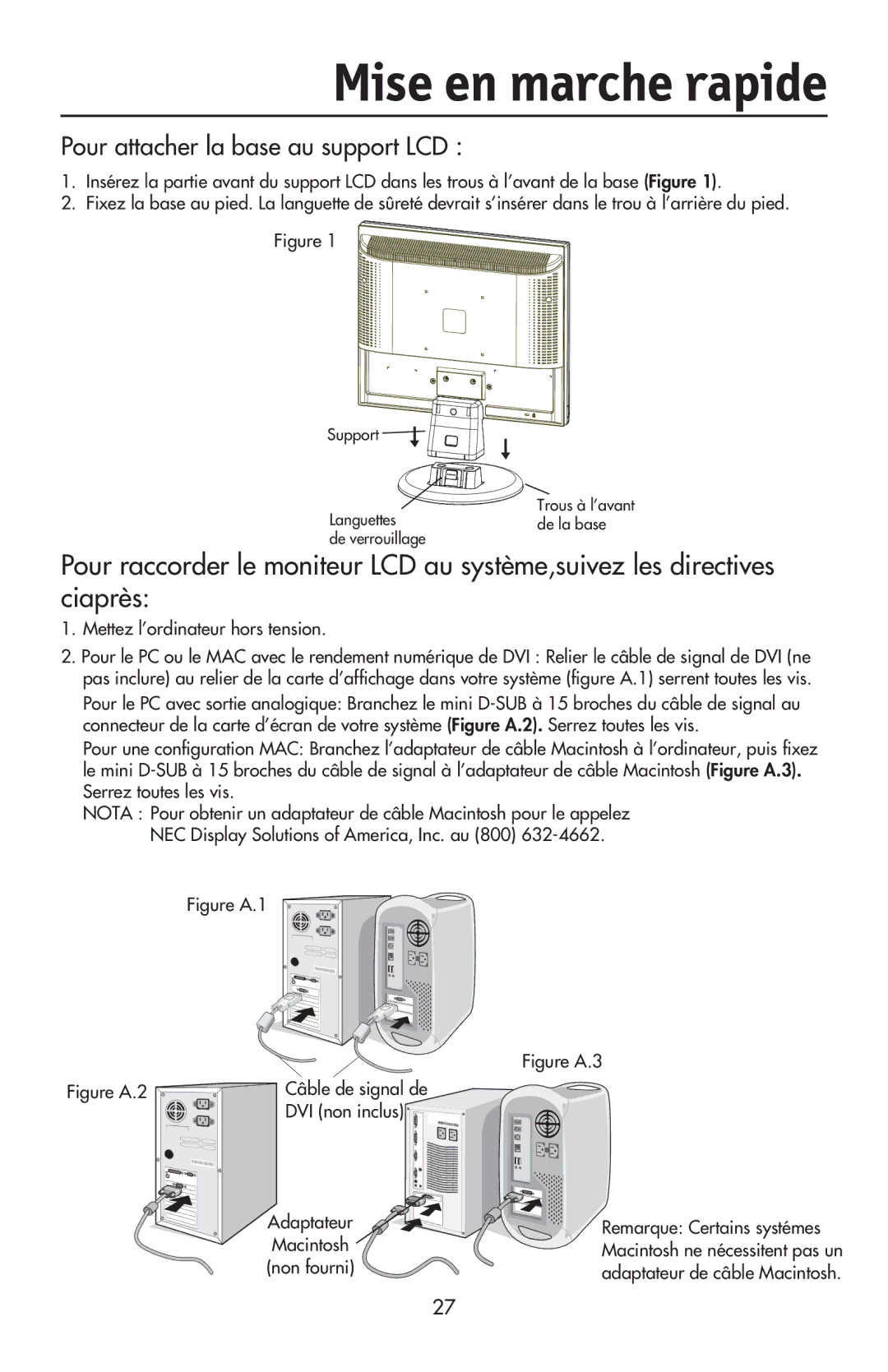 NEC LCD73VXM Mise en marche rapide, Mettez l’ordinateur hors tension, DVI non inclus, Adaptateur Macintosh non fourni 