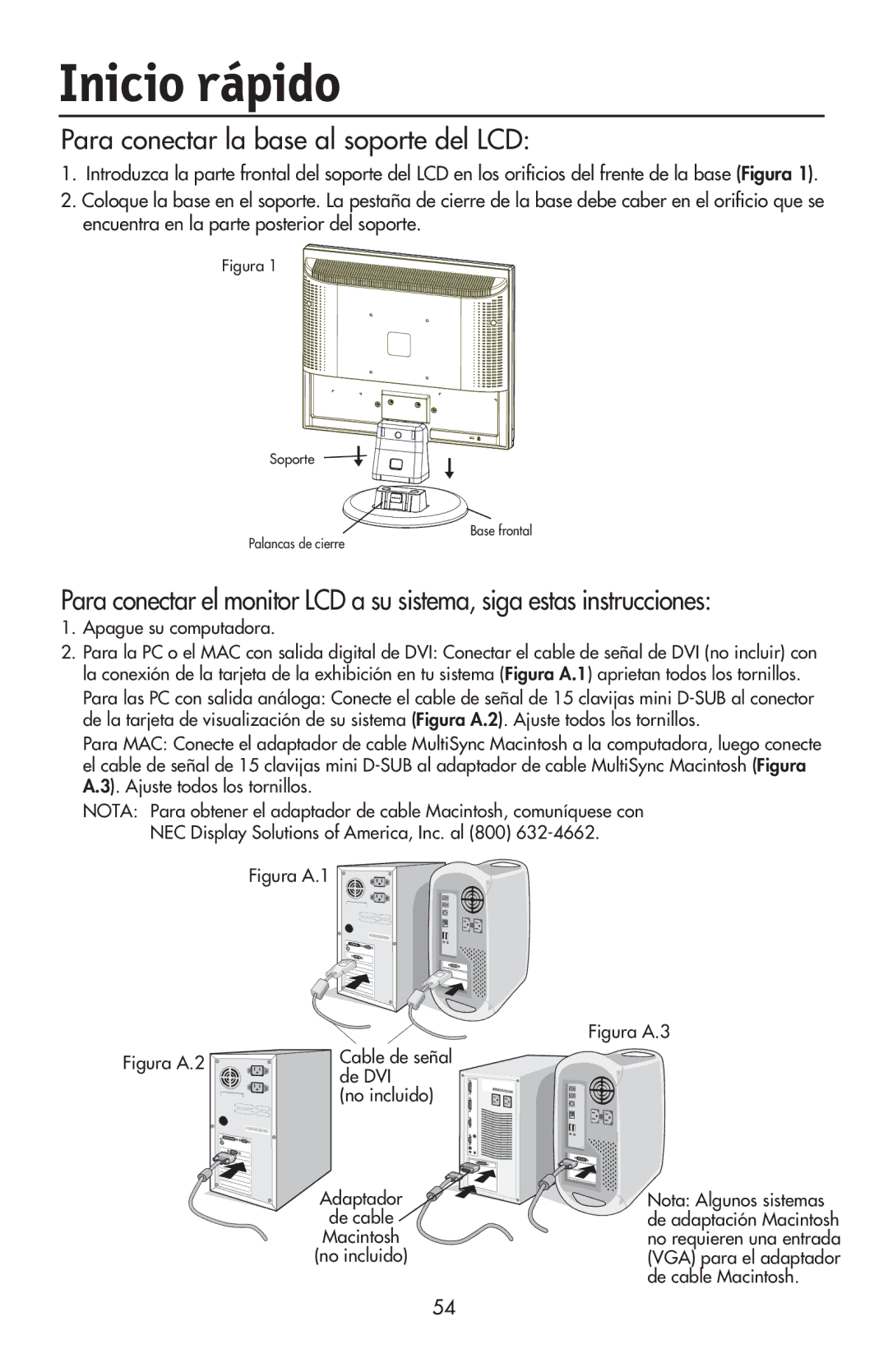 NEC LCD73VXTM, LCD73VXM, LCD93VXMTM user manual Inicio rápido, Para conectar la base al soporte del LCD 