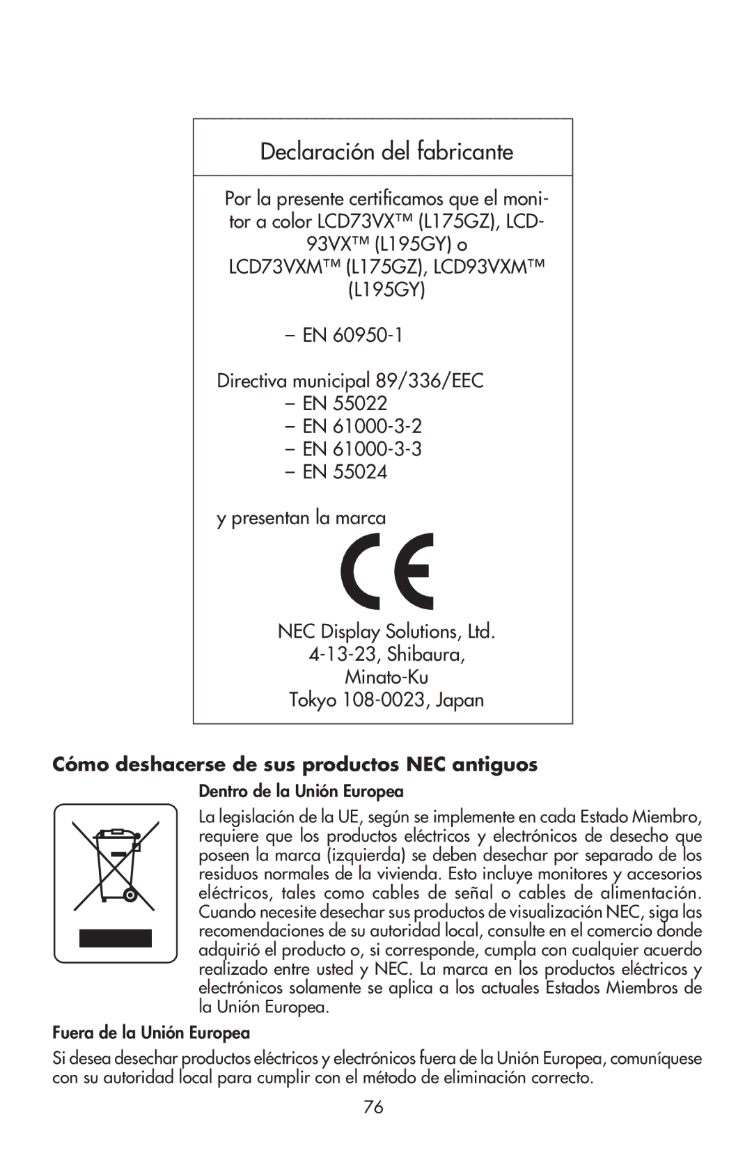 NEC LCD73VXM Declaración del fabricante, Cómo deshacerse de sus productos NEC antiguos, Dentro de la Unión Europea 