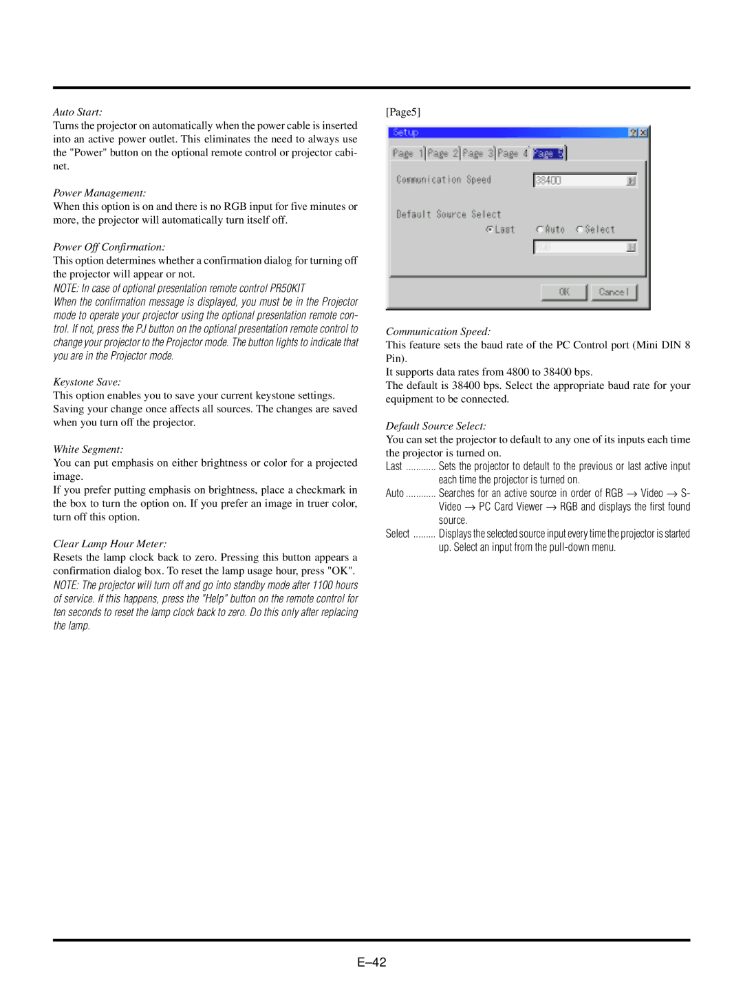 NEC LT150/LT85 user manual Each time the projector is turned on, Source, Up. Select an input from the pull-down menu 