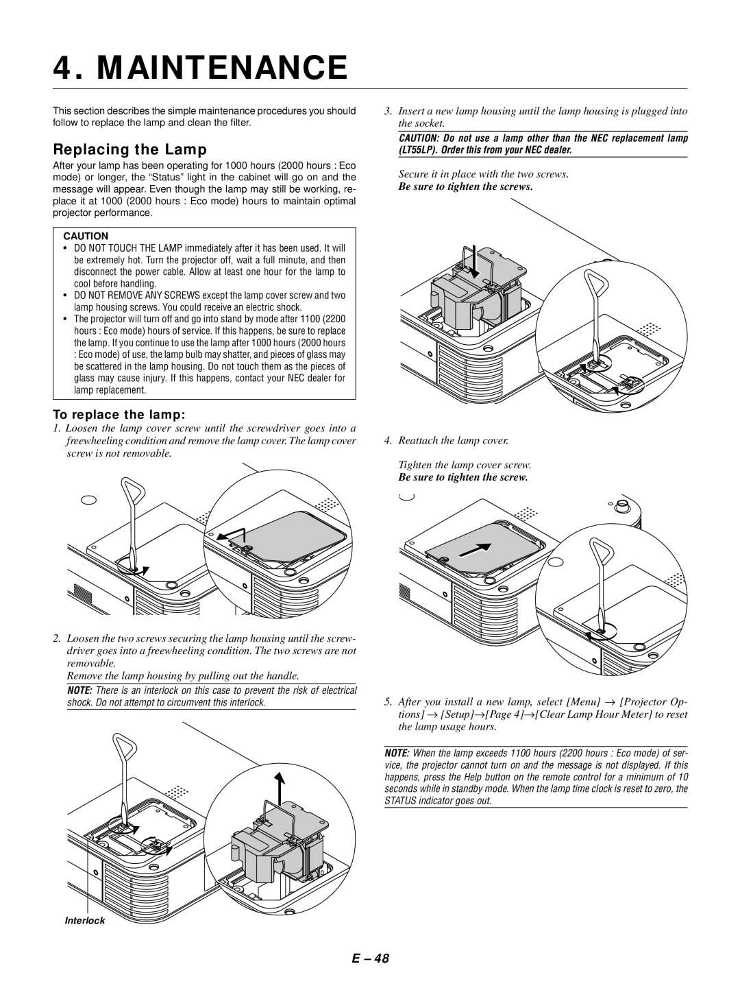 NEC LT154, LT155 user manual Maintenance, Replacing the Lamp, To replace the lamp, Interlock 