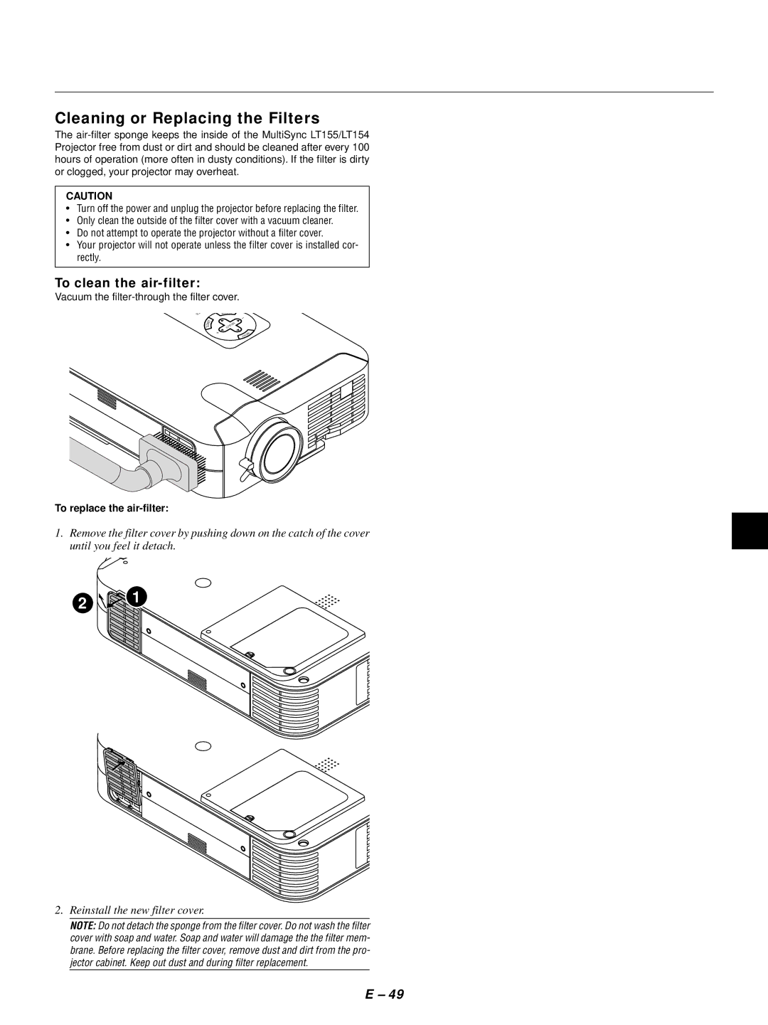 NEC LT155, LT154 Cleaning or Replacing the Filters, To clean the air-filter, Vacuum the filter-through the filter cover 