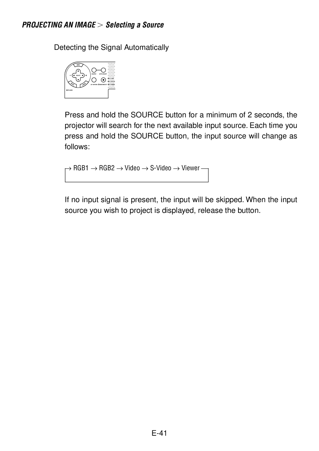 NEC LT260, LT240 user manual Projecting AN Image Selecting a Source 