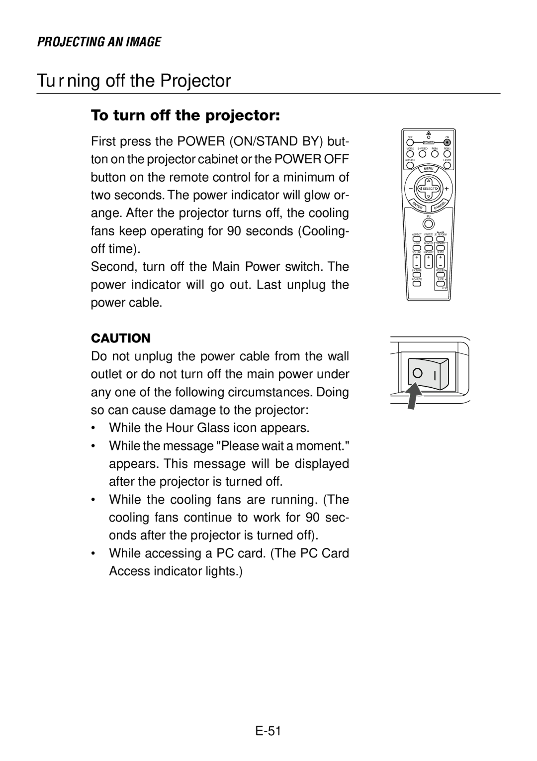 NEC LT260, LT240 user manual Turning off the Projector, To turn off the projector 