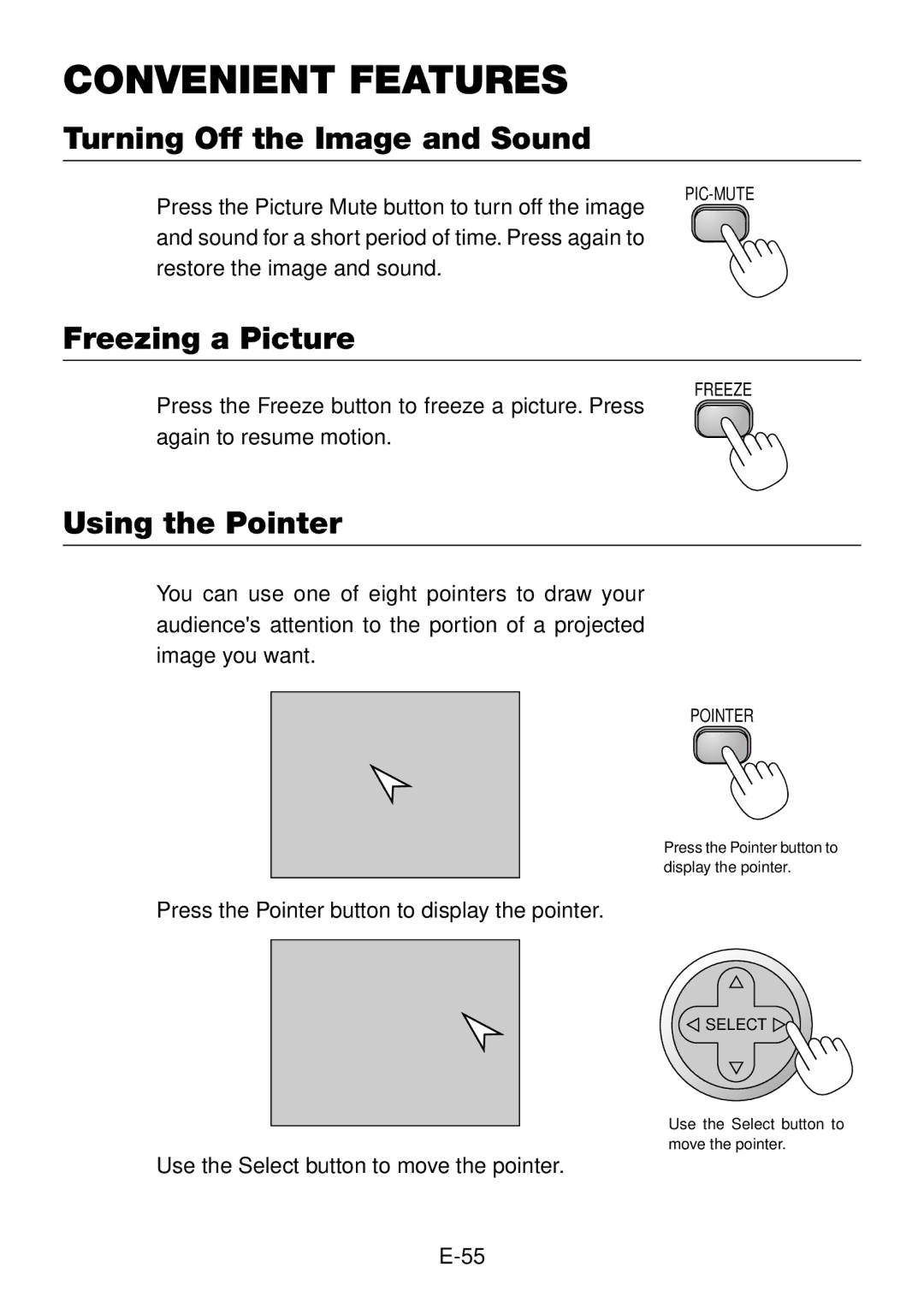 NEC LT260, LT240 user manual Turning Off the Image and Sound, Freezing a Picture, Using the Pointer 