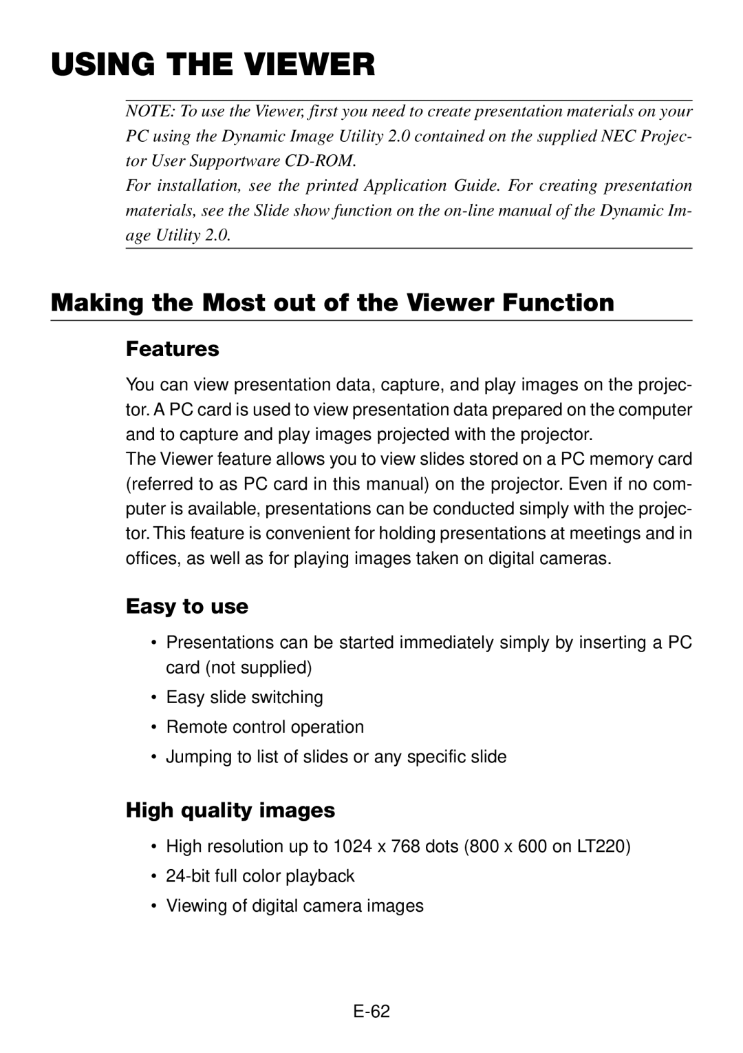 NEC LT240, LT260 user manual Making the Most out of the Viewer Function, Features, Easy to use, High quality images 