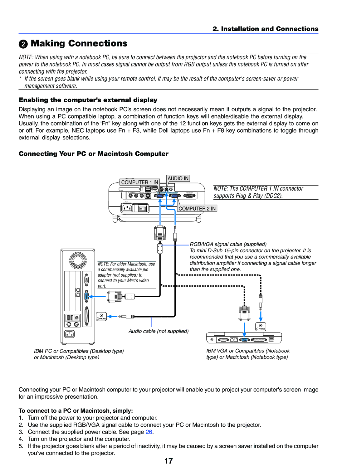 NEC LT265 Making Connections, To connect to a PC or Macintosh, simply, Turn off the power to your projector and computer 