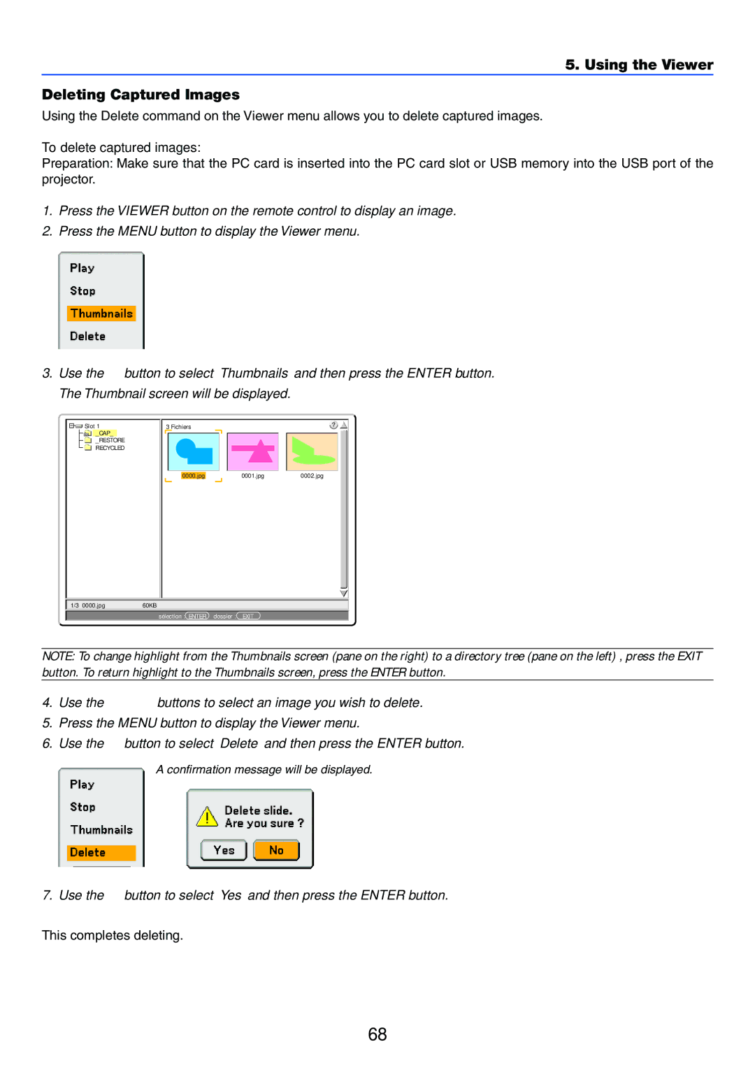 NEC LT245, LT265 manual Using the Viewer Deleting Captured Images, To delete captured images, This completes deleting 