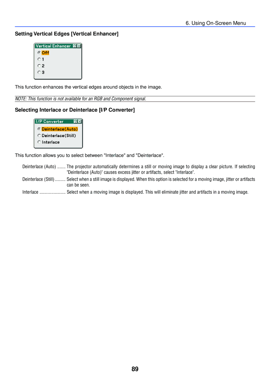 NEC LT265, LT245 manual Selecting Interlace or Deinterlace I/P Converter, Can be seen, Deinterlace Still 