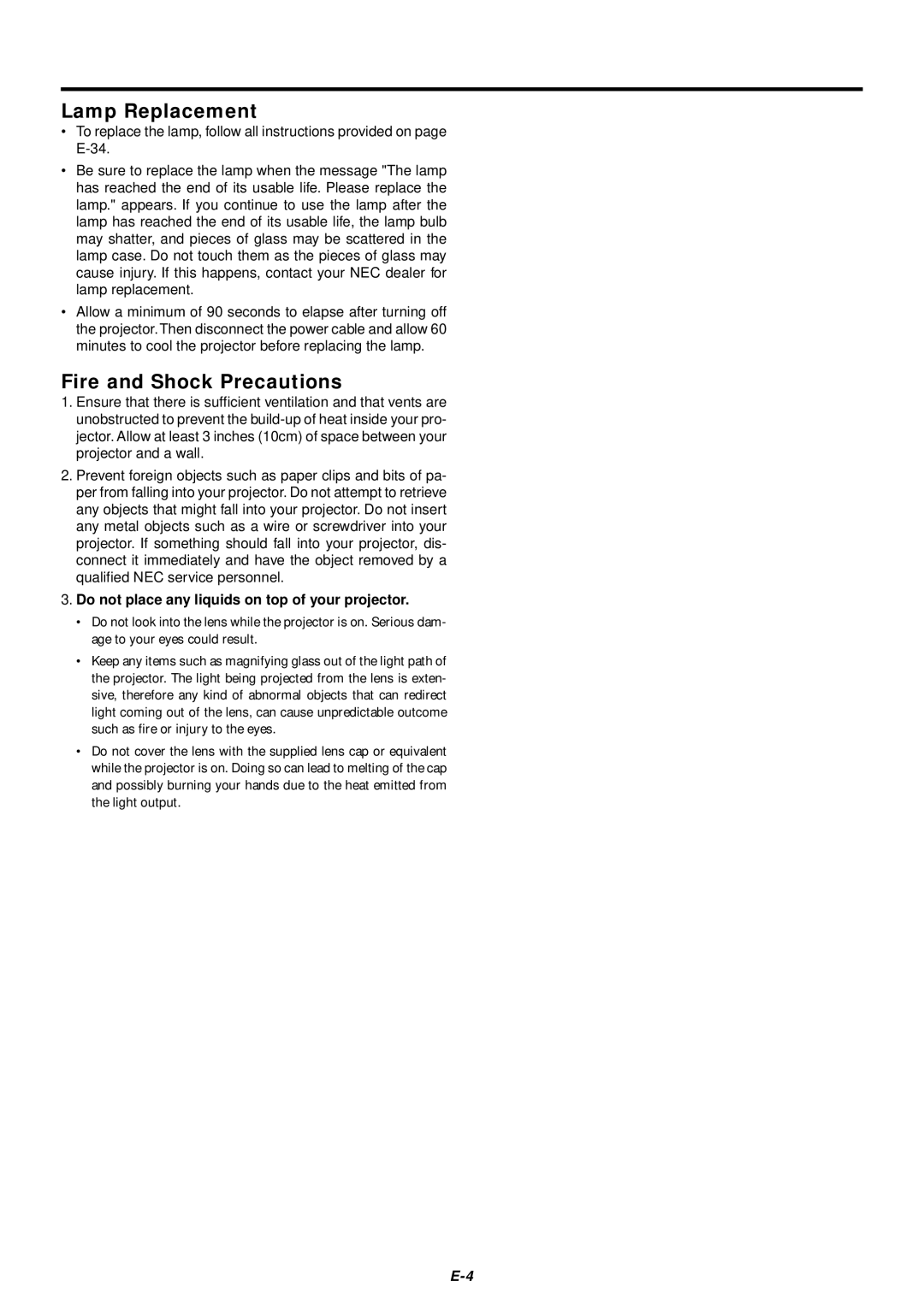 NEC LT75Z user manual Lamp Replacement, Fire and Shock Precautions, Do not place any liquids on top of your projector 