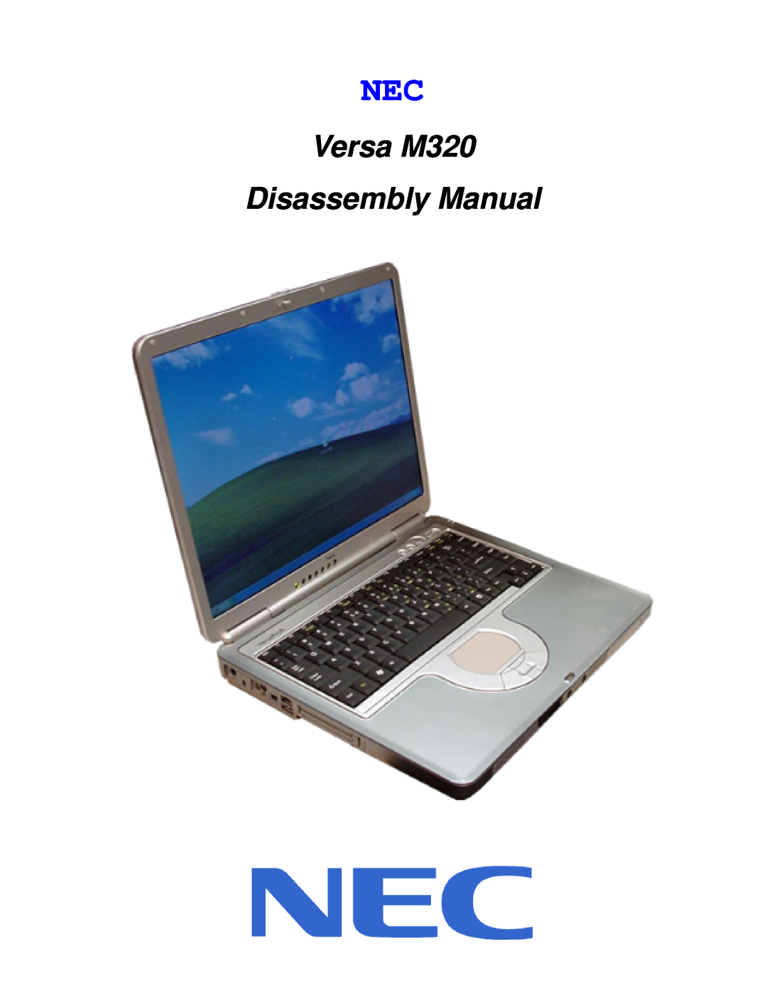NEC manual Versa M320 Disassembly Manual 