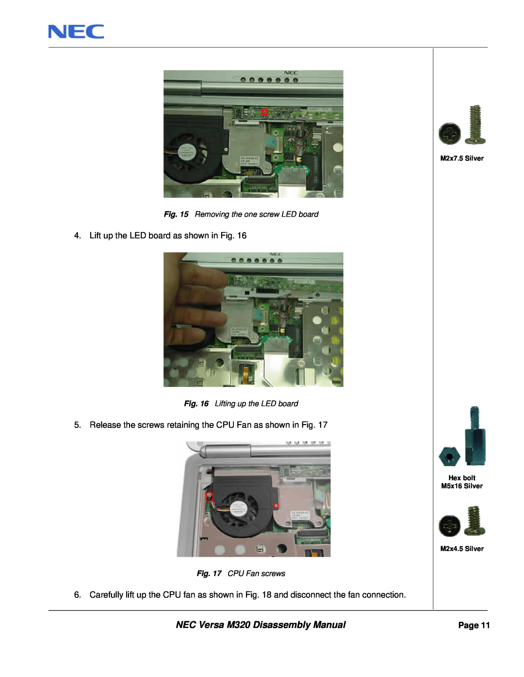 NEC manual NEC Versa M320 Disassembly Manual, Lift up the LED board as shown in Fig 