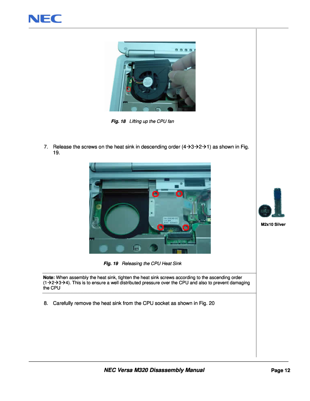 NEC manual NEC Versa M320 Disassembly Manual, Lifting up the CPU fan, Releasing the CPU Heat Sink, M2x10 Silver 