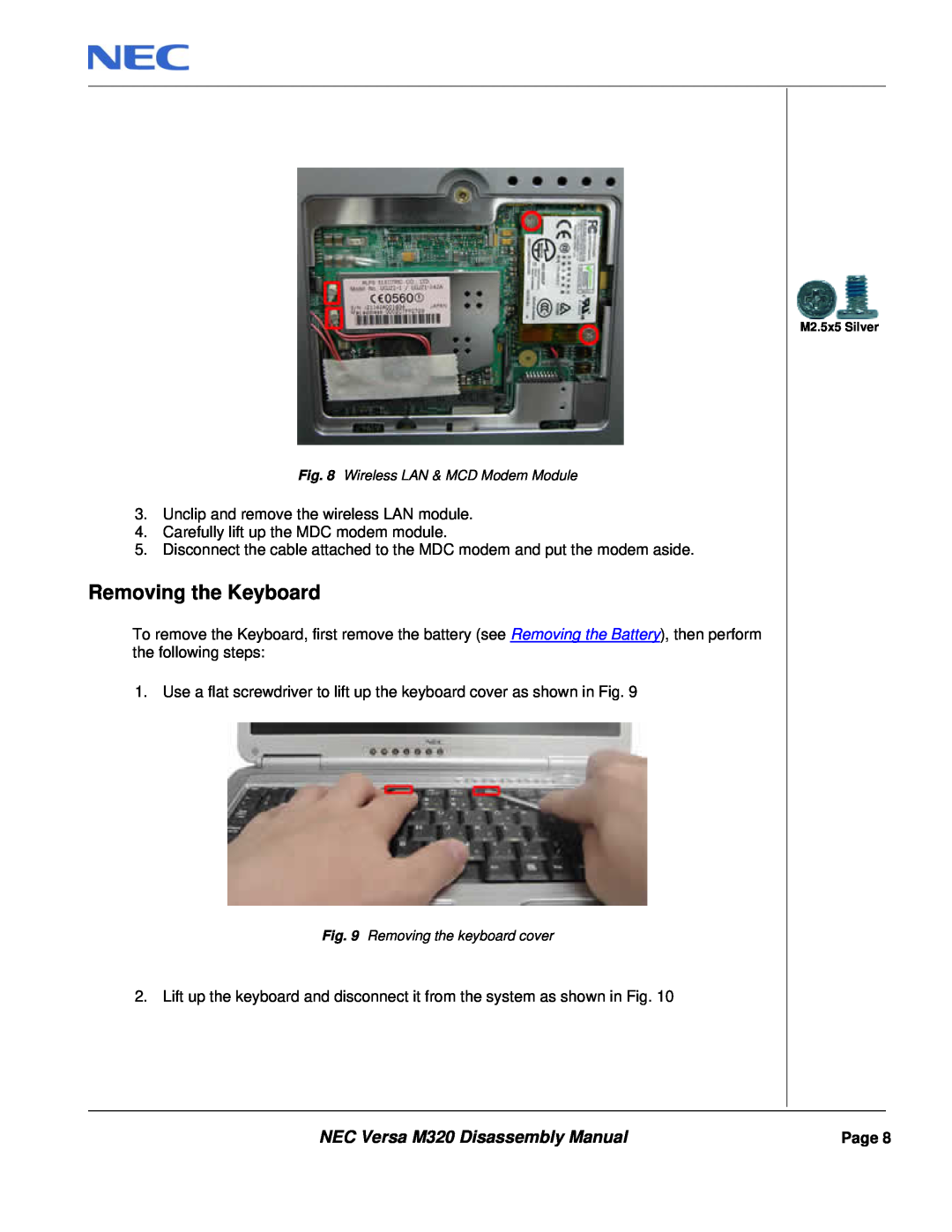 NEC manual Removing the Keyboard, NEC Versa M320 Disassembly Manual 
