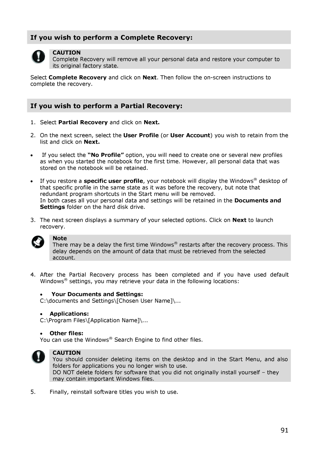 NEC M380 manual If you wish to perform a Complete Recovery, Select Partial Recovery and click on Next 