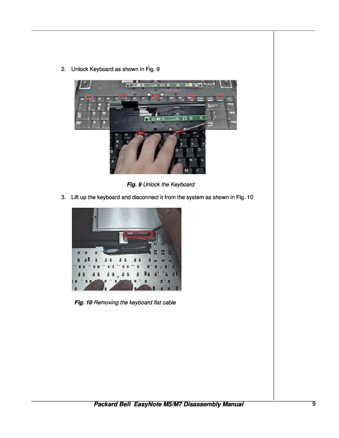 NEC manual Unlock the Keyboard, Removing the keyboard flat cable, Packard Bell EasyNote M5/M7 Disassembly Manual 