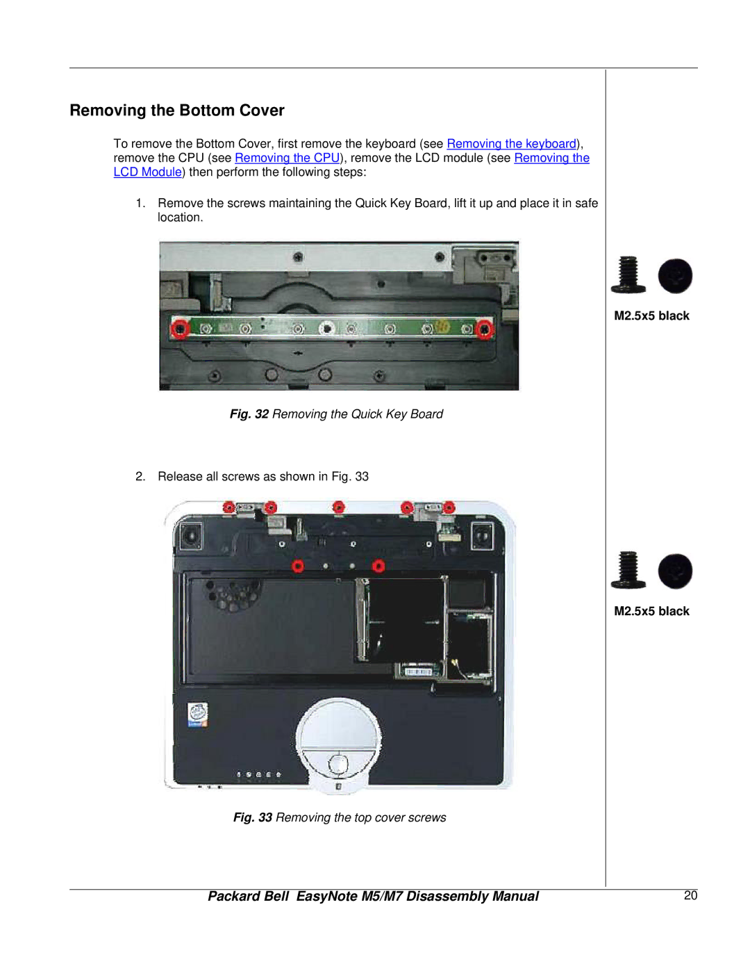 NEC M5, M7 manual Removing the Bottom Cover, Removing the Quick Key Board 