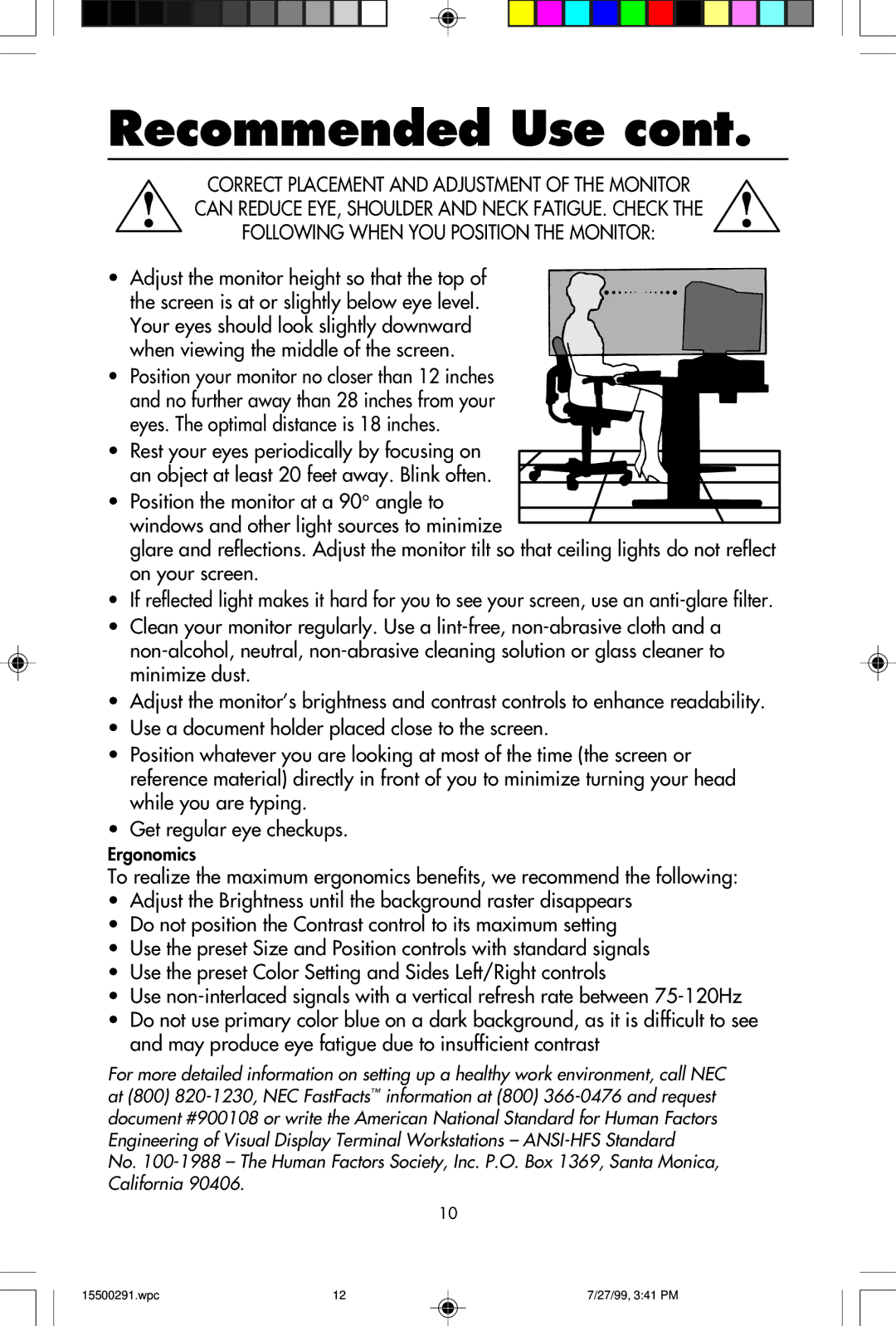 NEC M700 user manual Adjust the monitor height so that the top 