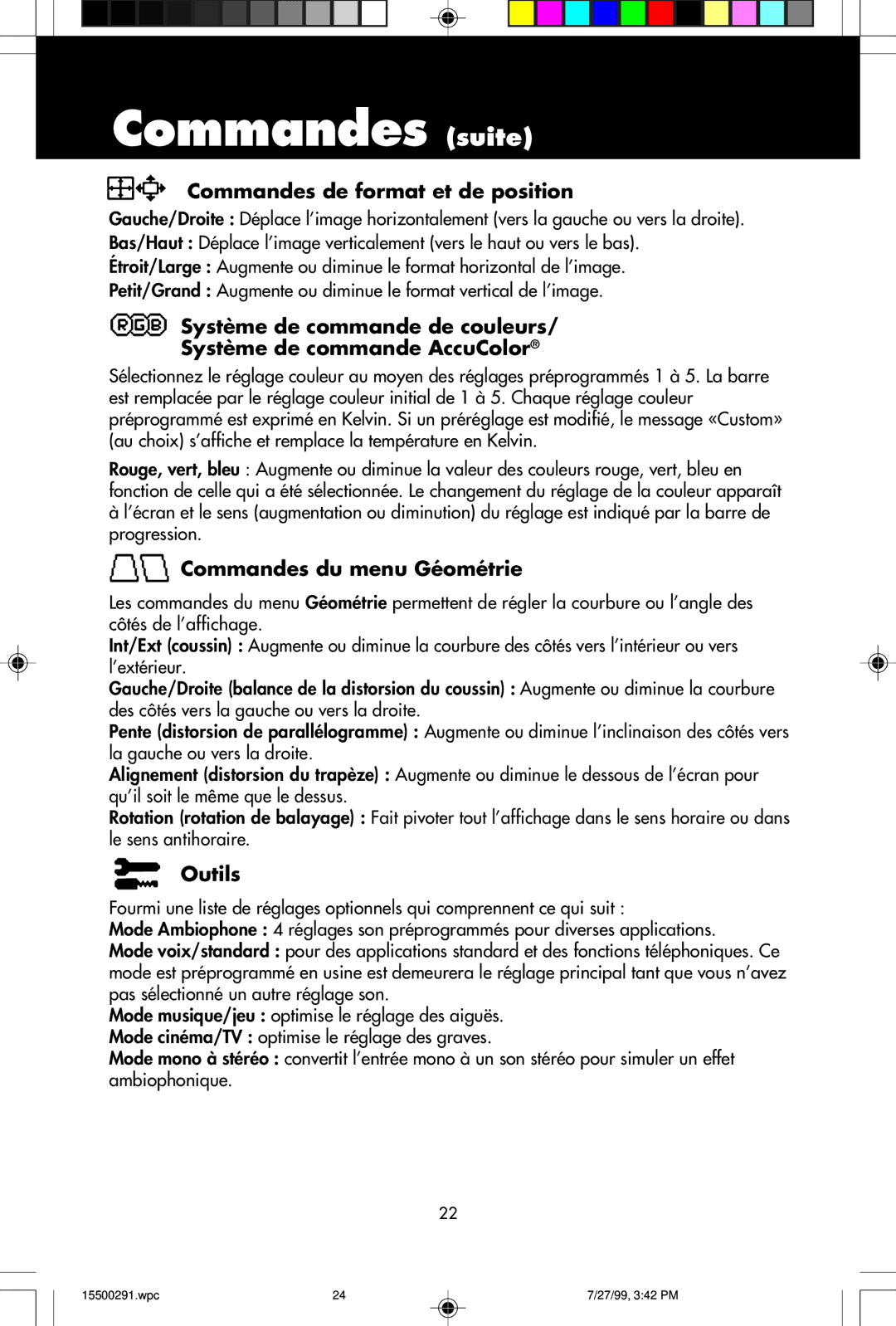 NEC M700 user manual Commandes suite, Commandes de format et de position, Commandes du menu Géométrie, Outils 