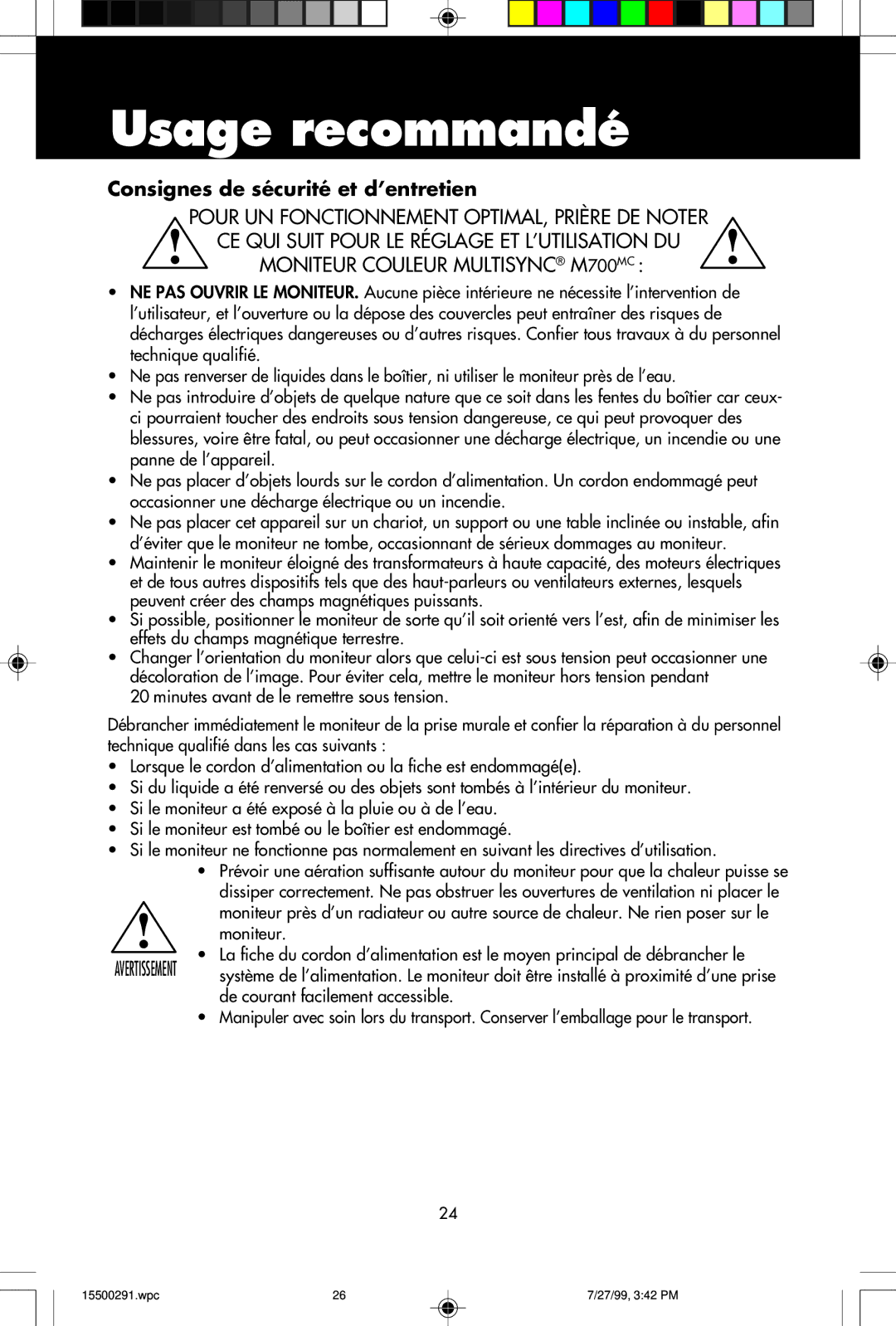 NEC M700 user manual Usage recommandé, Consignes de sécurité et d’entretien 